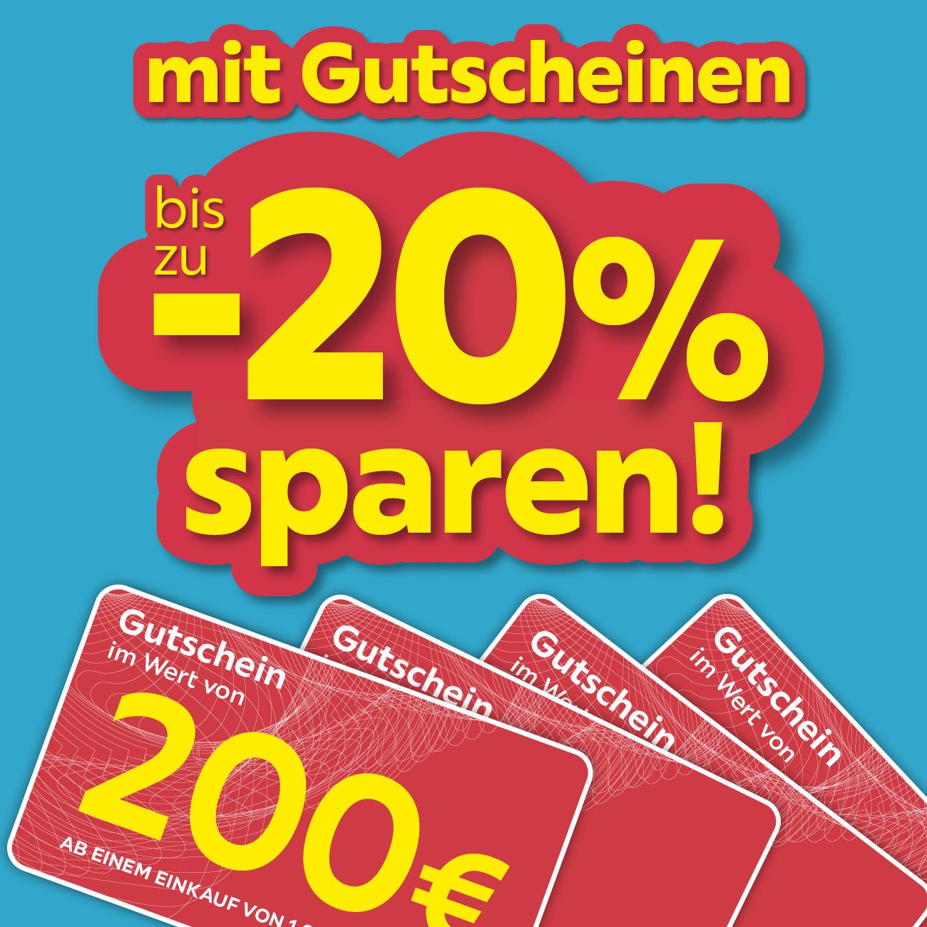 mit Gutscheinen bis zu -20% sparen!