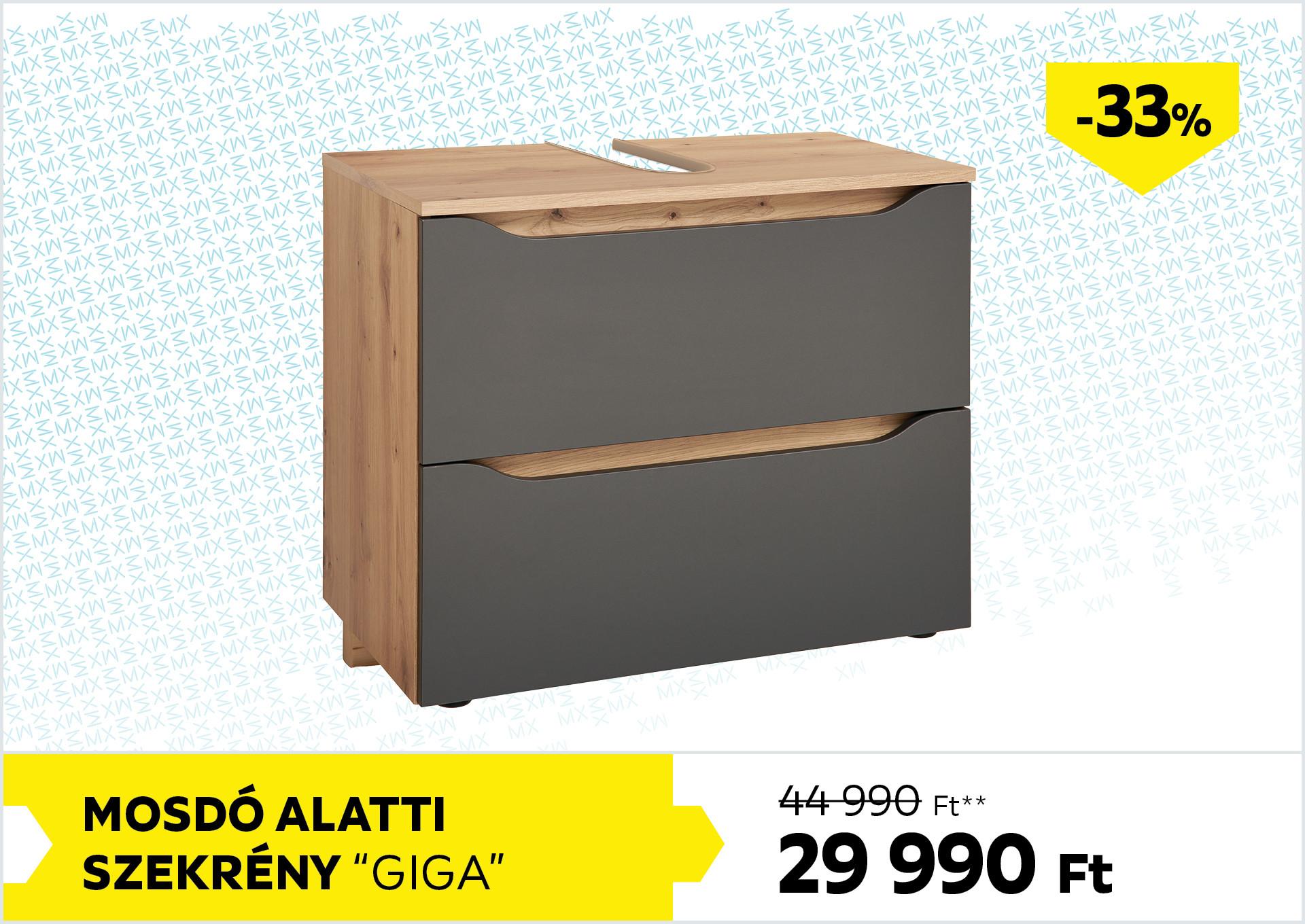 Mosdó alatti szekrény Giga 44990Forint helyett 29990Forint kedvezmény mértéke 33%