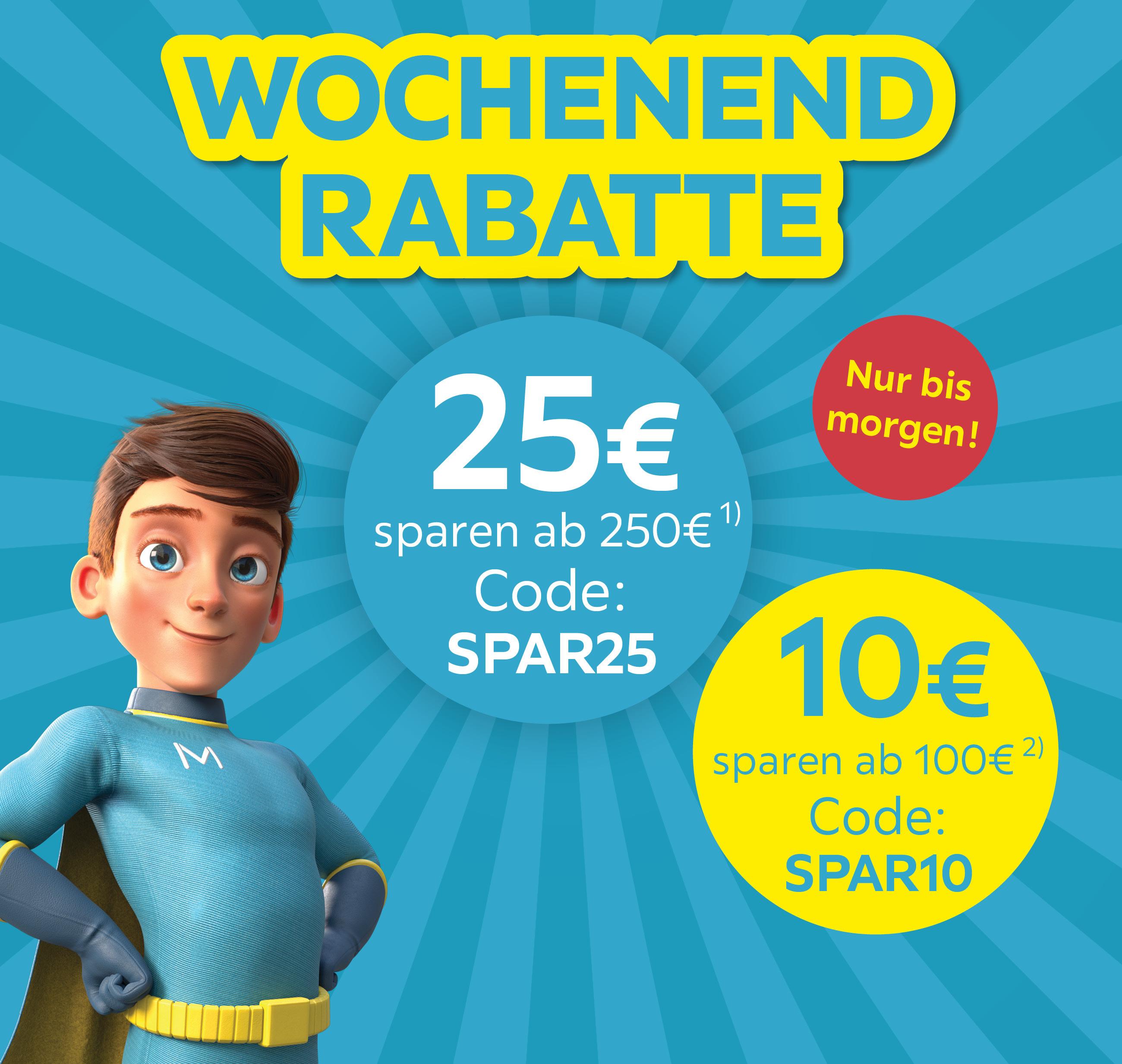 Wochenend-Rabatt: 10€ ab 100€ mit Code SPAR10 und 25€ ab 250€ mit Code SPAR25