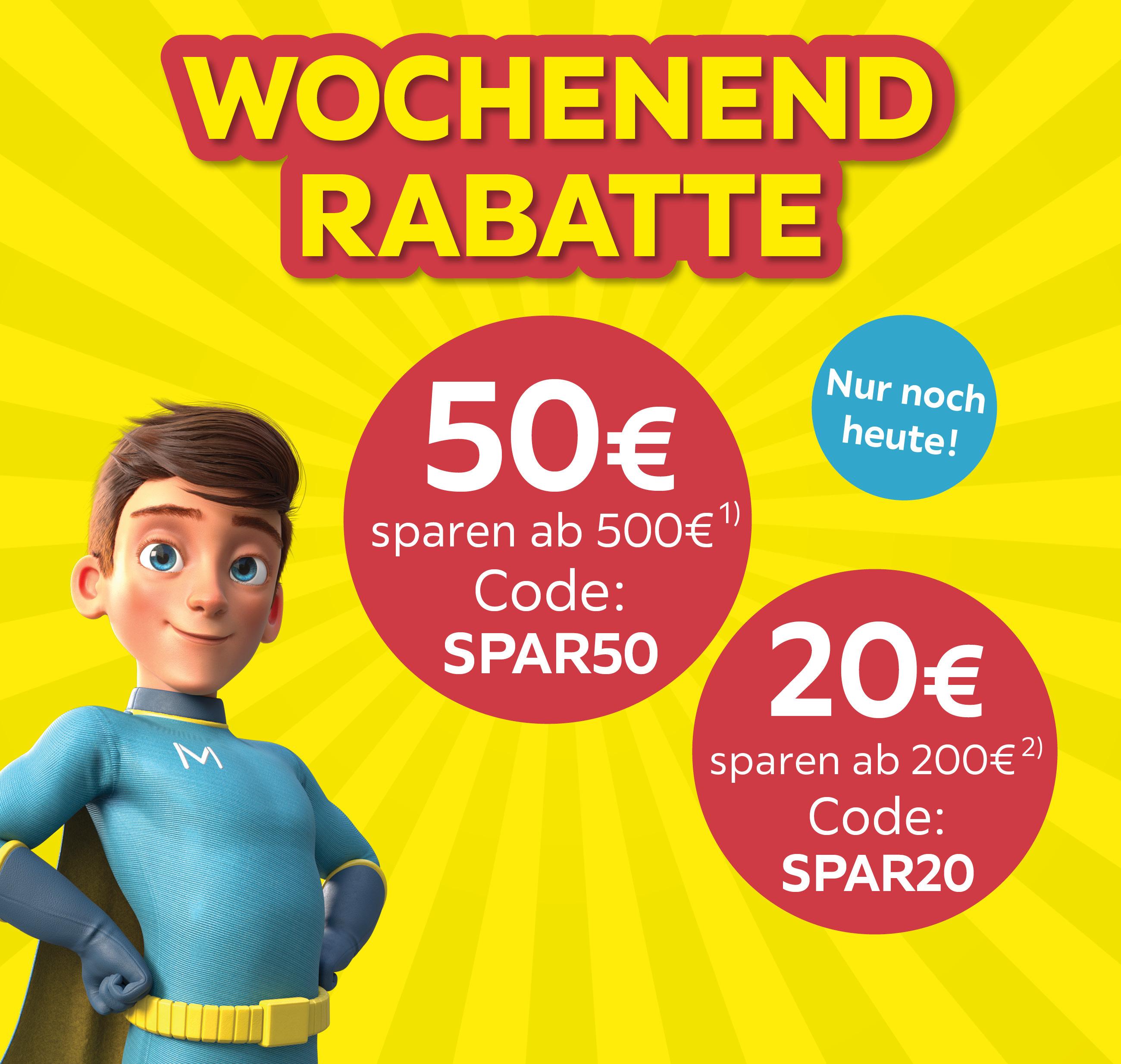 Nur noch heute! 20€ ab 200€ oder 50€ ab 500€ sparen