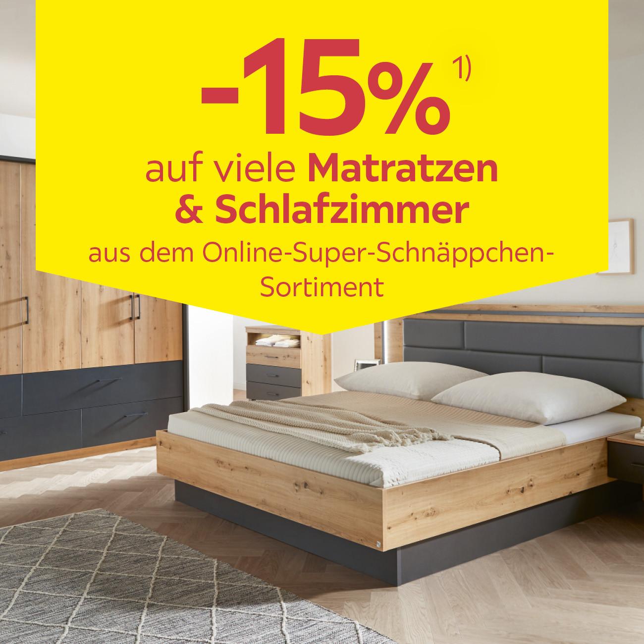 -15% auf viele Matratzen & Schlafzimmer aus dem Online-Super-Schnäppchen-Sortiment