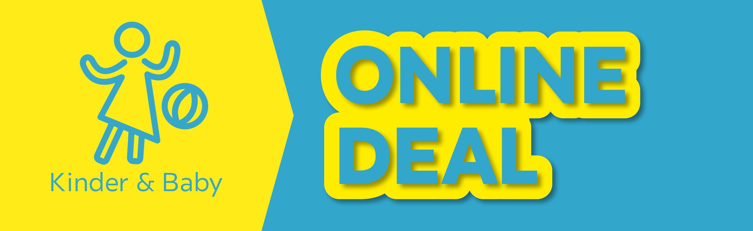Kinder & Baby Online Deal
