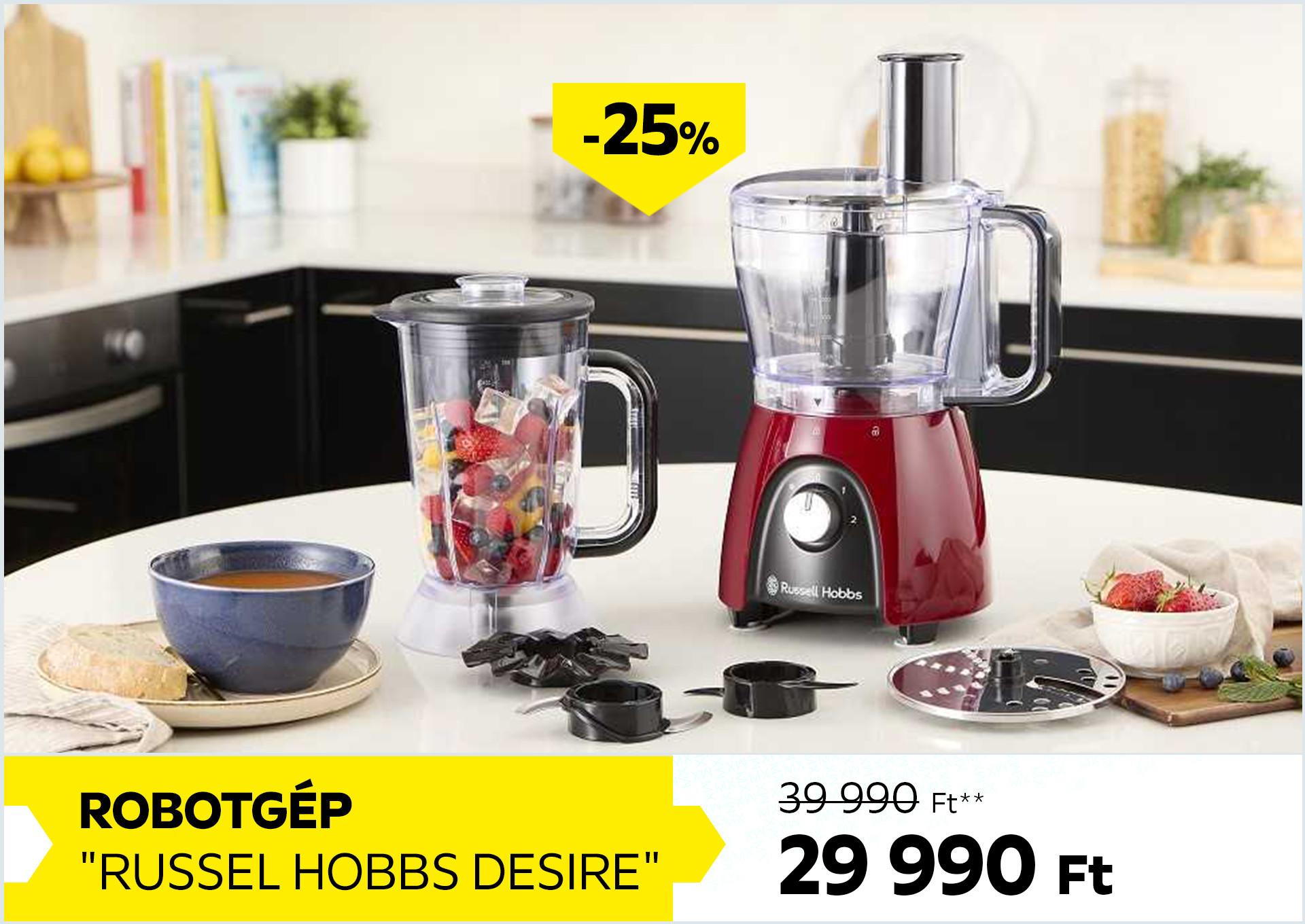 Robotgép RUSSELL HOBBS DESIRE 39990Forint helyett 29990Forint kedvezmény mértéke 25%