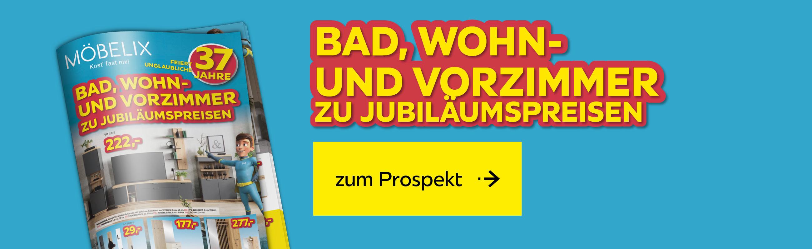 Bad, Wohn- und Vorzimmer zu Jubilaeumspreisen Prospekt