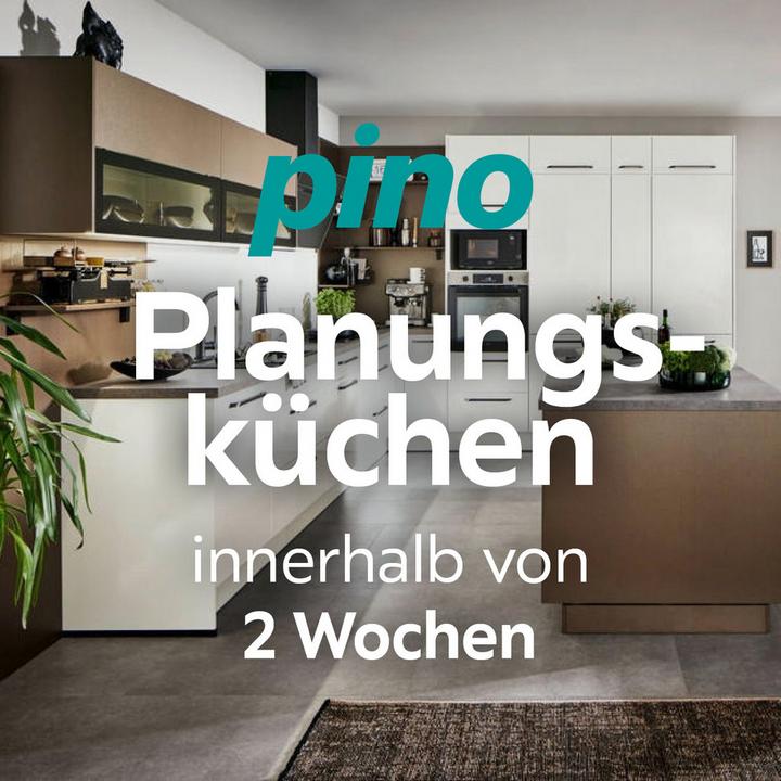 Pino Planungsküchen innerhalb von 2 Wochen