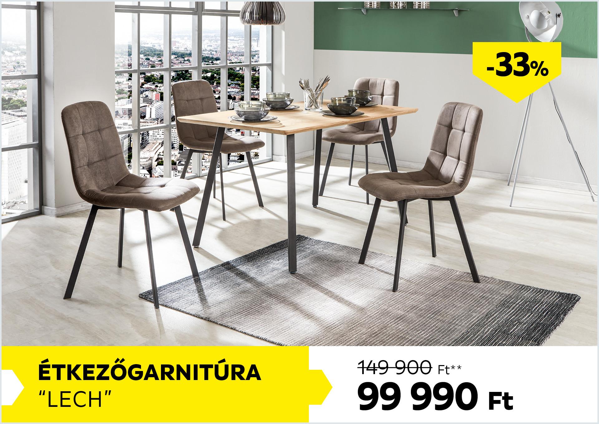 Étkezőgarnitúra Lech 149900Forint helyett 99990Forint kedvezmény mértéke 33%