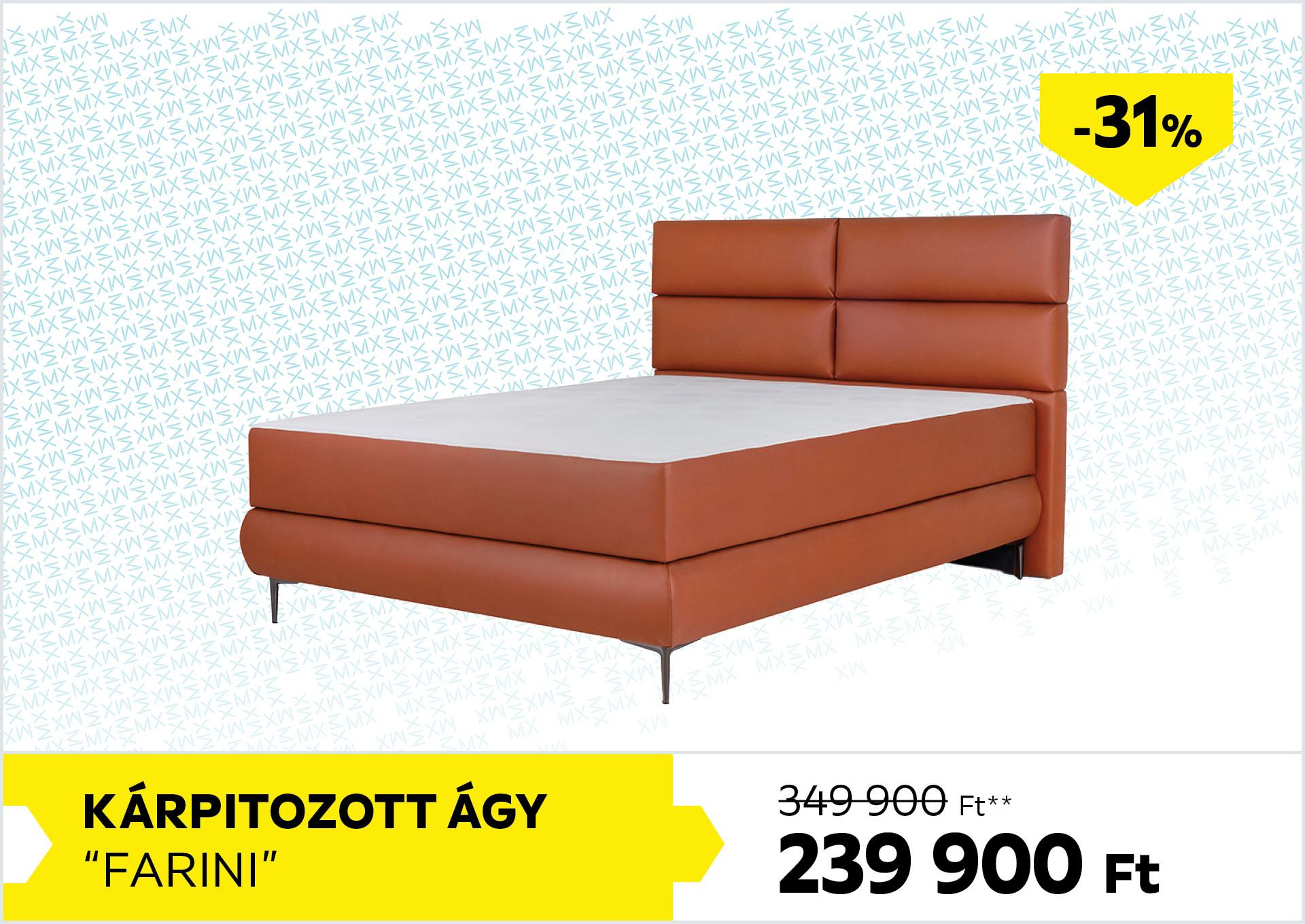 Kárpitozott ágy Farini 349900Forint helyett 239900Forint kedvezmény mértéke 31%
