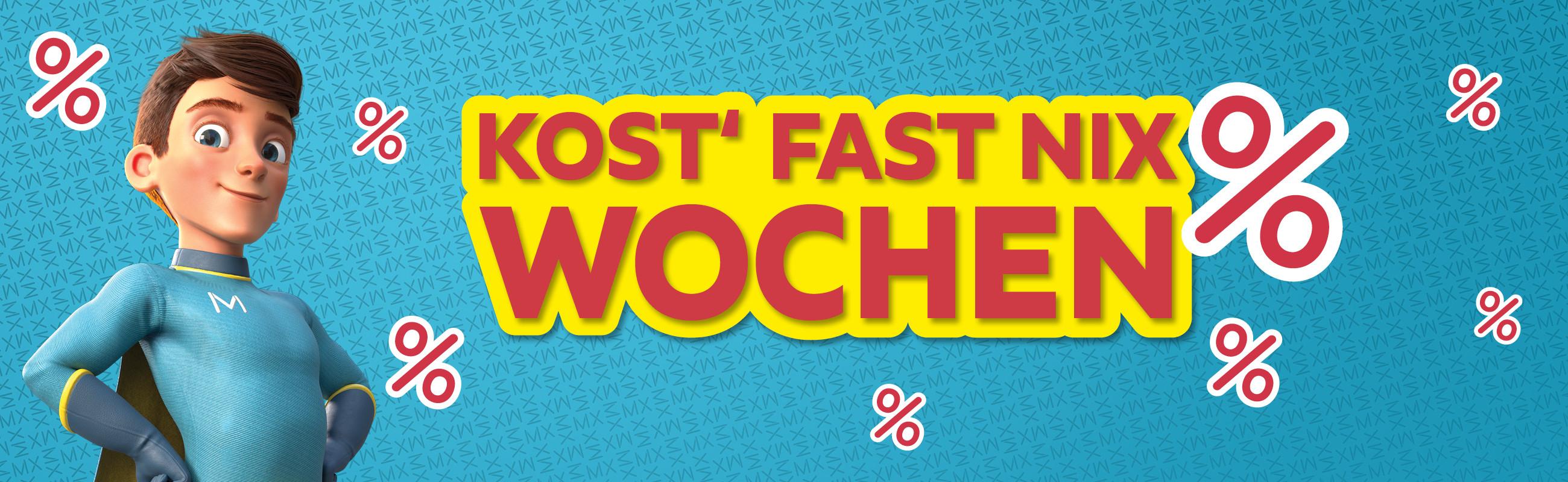 Kost´fast nix Wochen