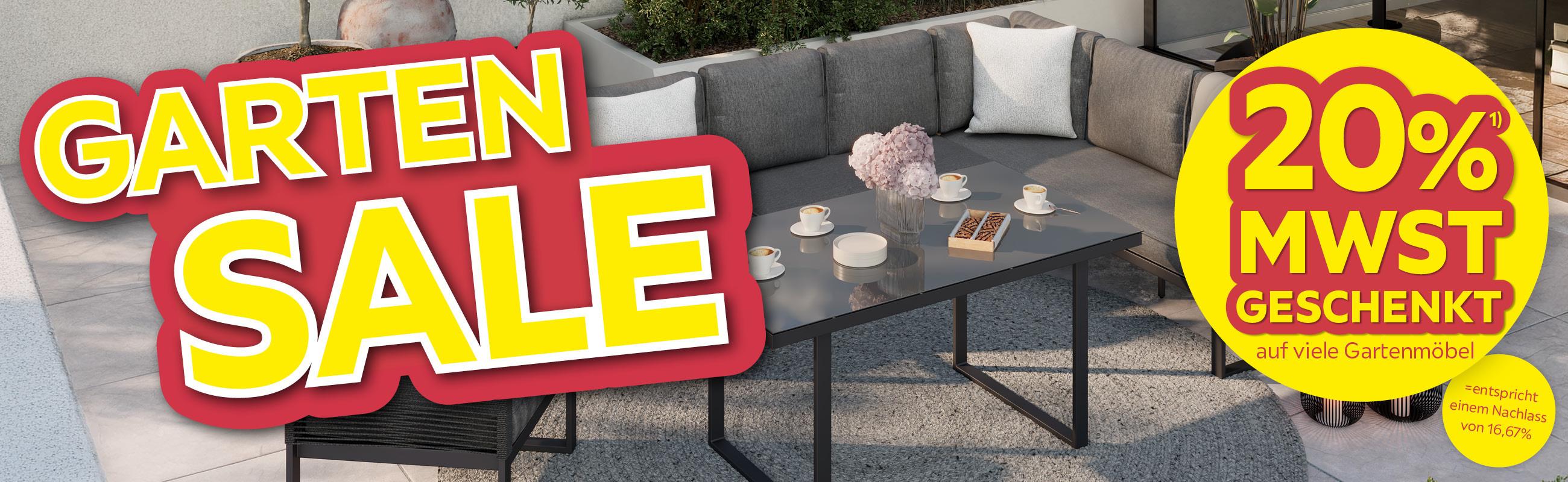Garten Sale, 20% Mwst. geschenkt auf viele Gartenmöbel = entspricht einem Nachlass von 16,67%