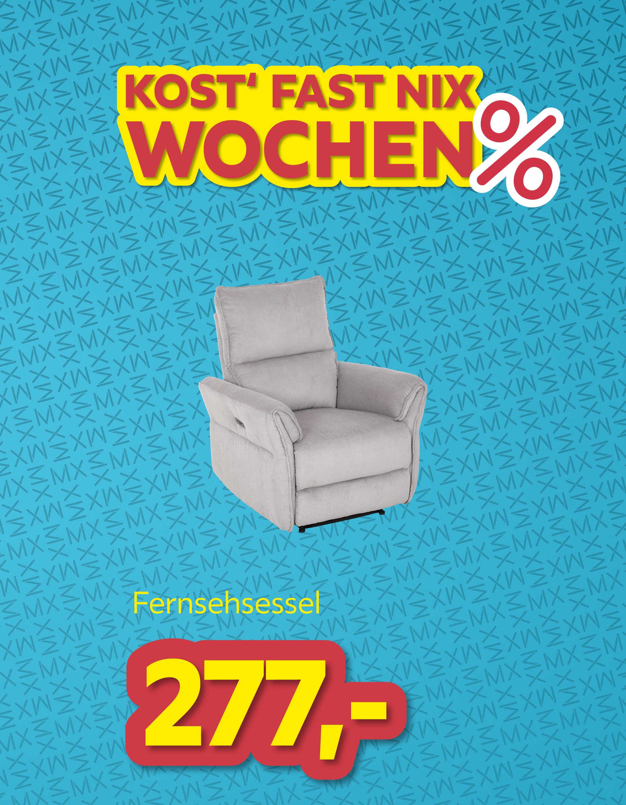 Kost fast nix Wochen Fernsehsessel um € 277,-