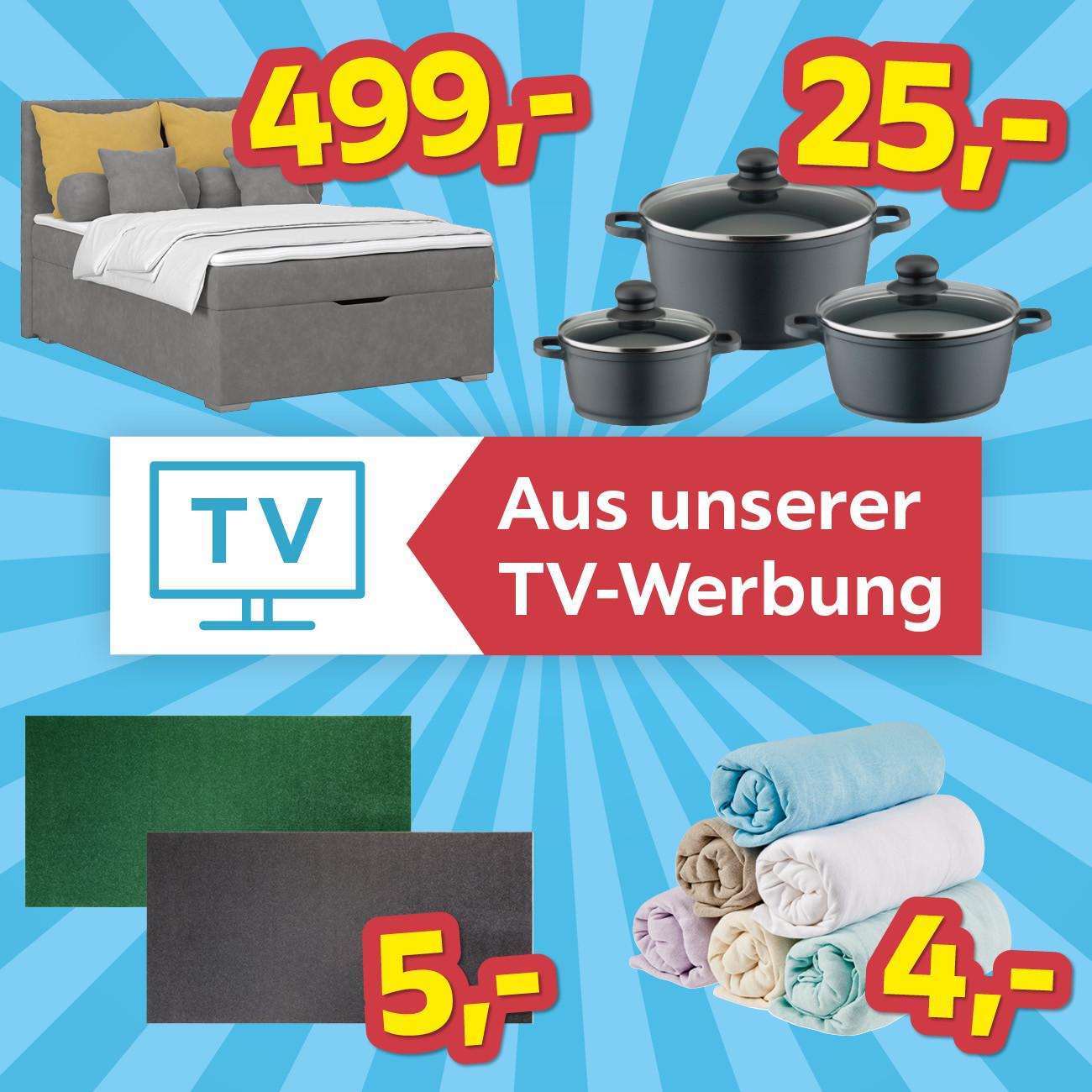 Aus unserer TV-Werbung, Boxspringbett 499€, Kochtopfset 25€, Rasenteppich 5€, Spannleintuch 4€