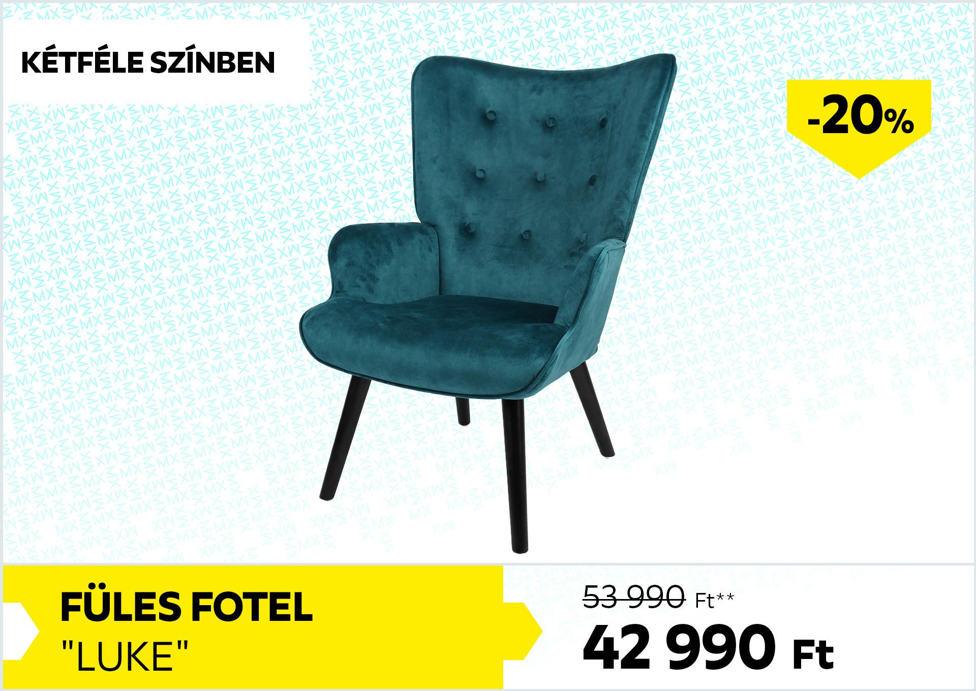 FÜLES FOTEL LUKE 53990Forint helyett 42990Forint kedvezmény mértéke 20%