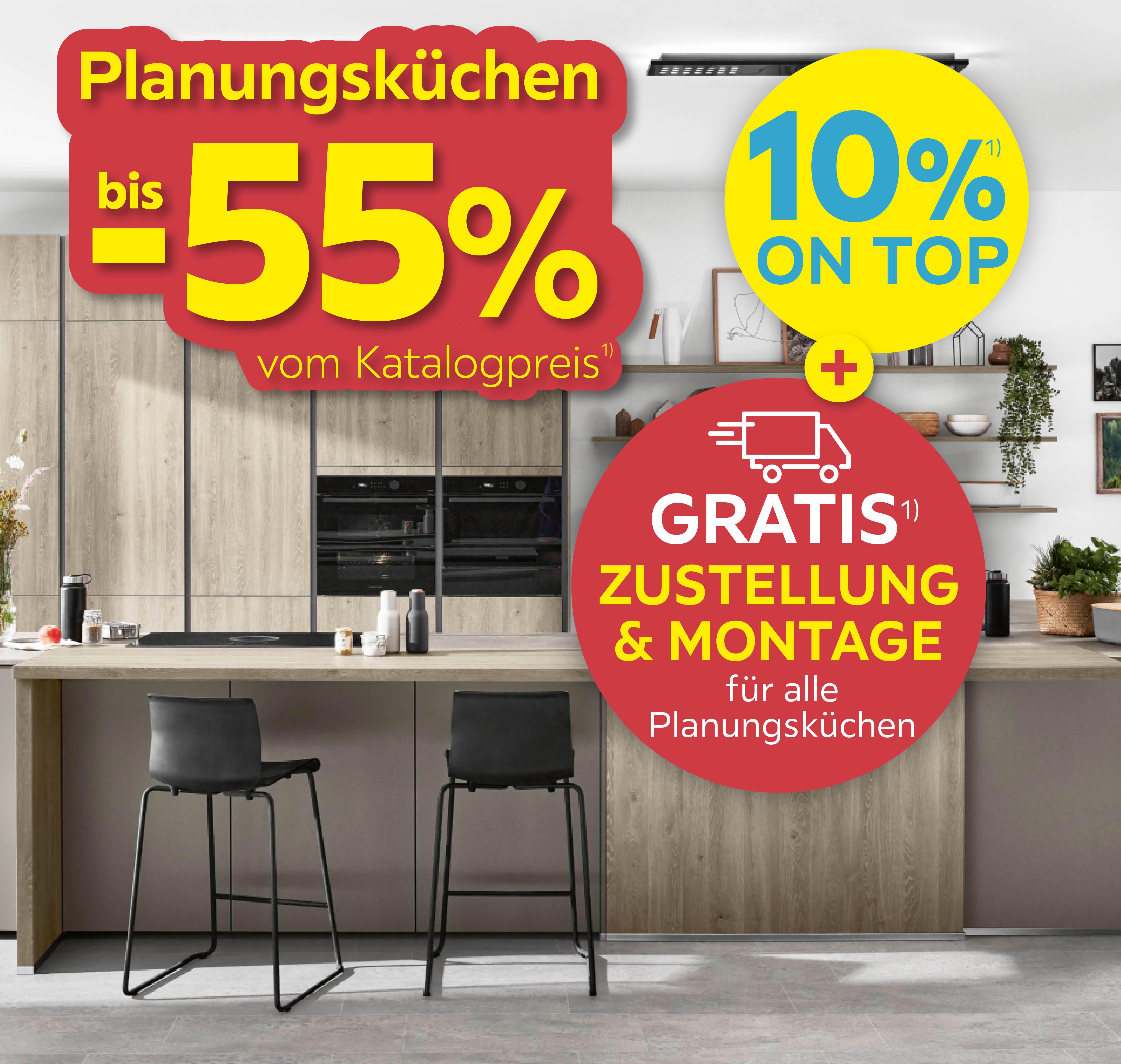 Planungsküchen bis -55% vom Katalogpreis + Gratis Zustellung & Montage auf viele Planungsküchen + 10% on Top