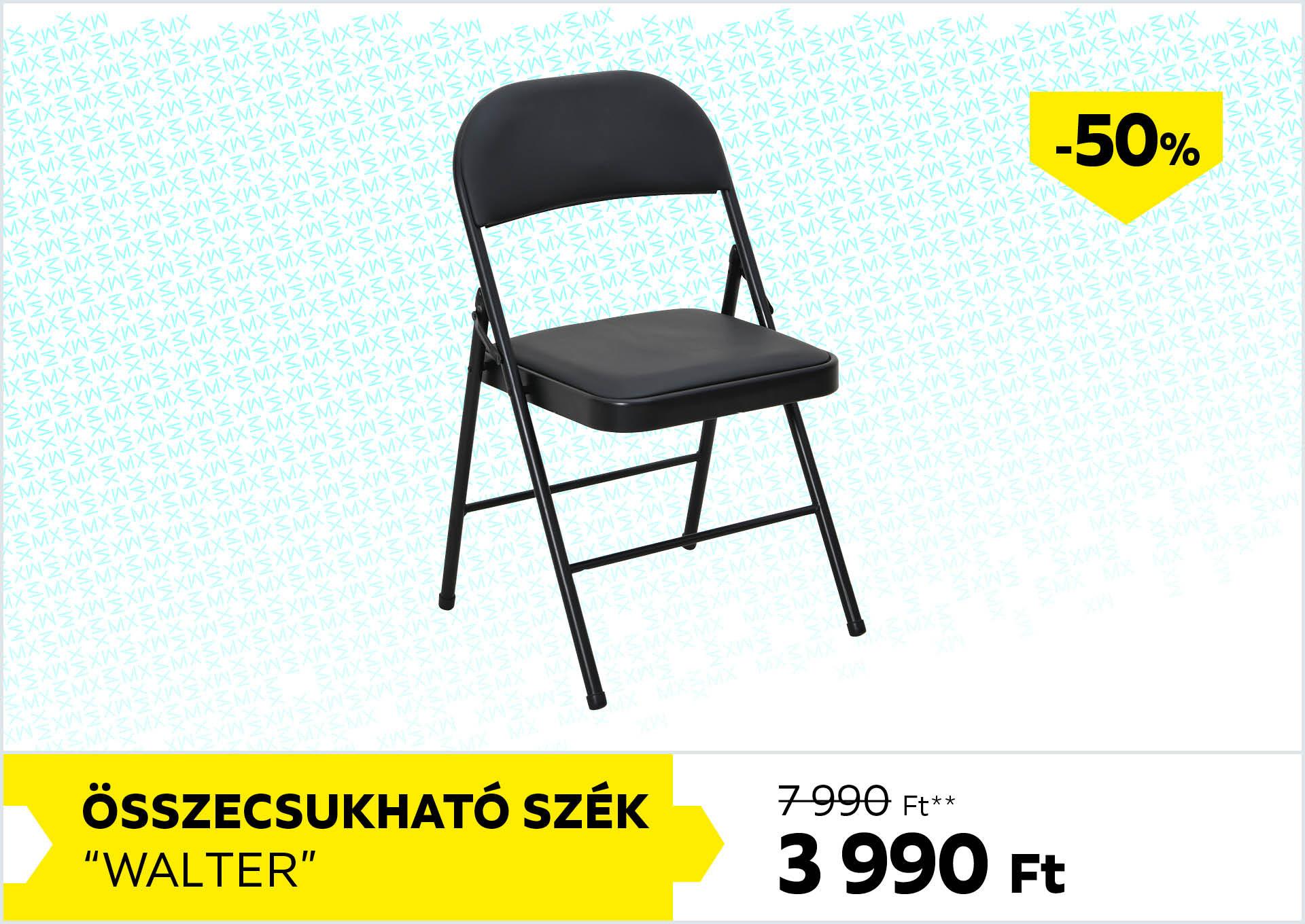 Összecsukható szék Walter 7990Forint helyett 3990Forint kedvezmény mértéke 50%
