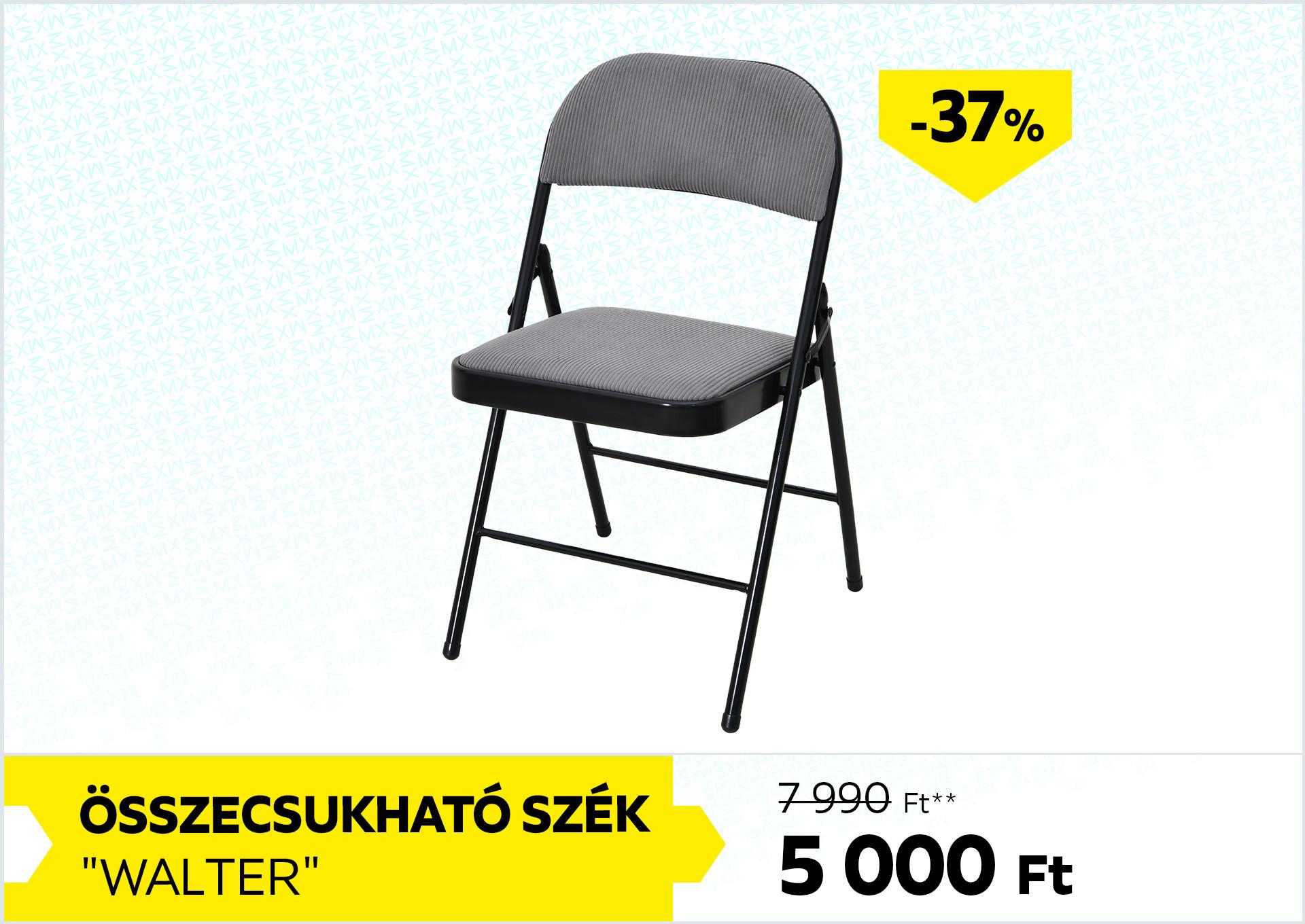 Összecsukható szék Walter 7990Forint helyett 5000Forint kedvezmény mértéke 37%