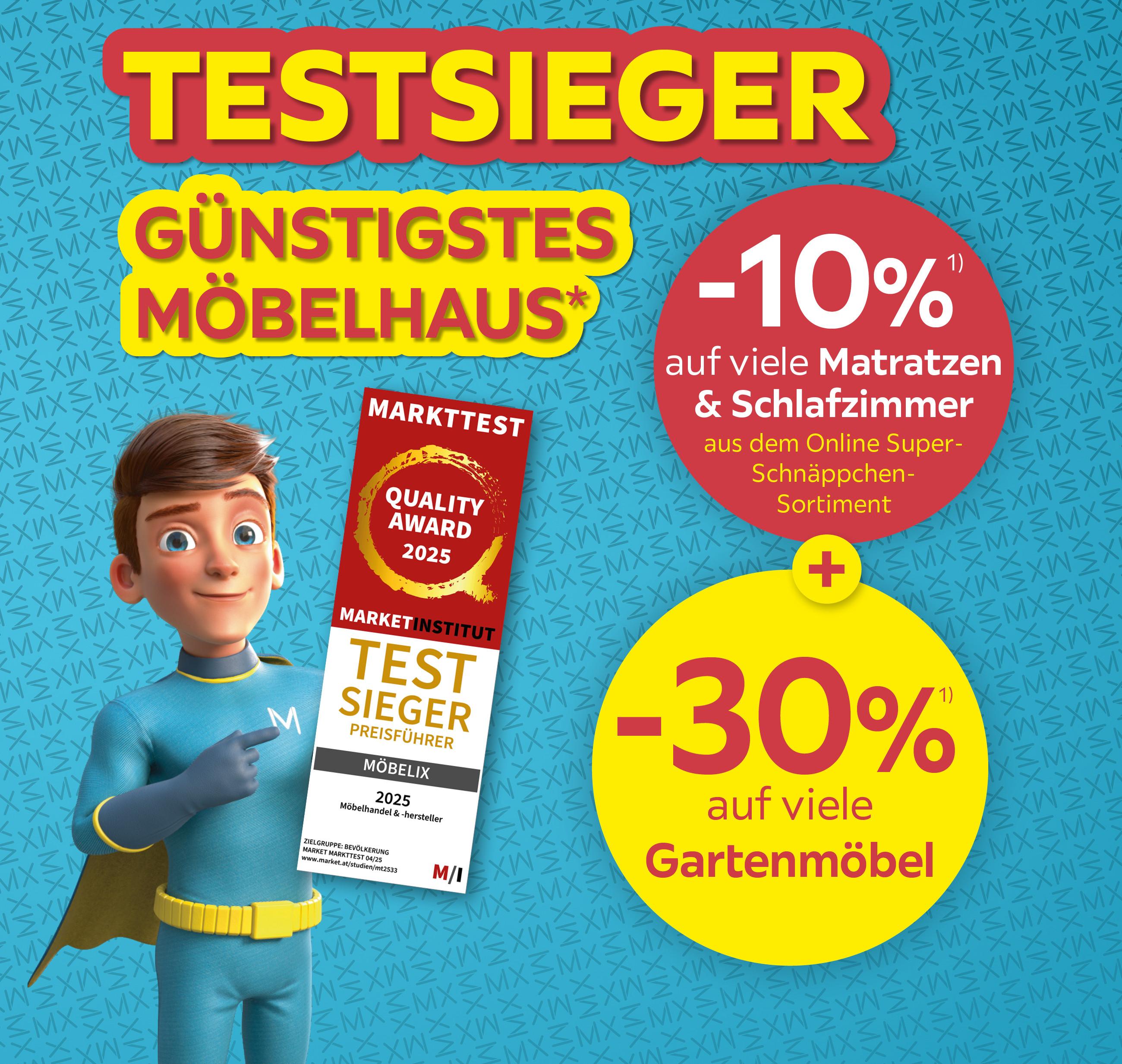 Testsieger, günstigstes Möbelhaus, -10% auf viele Matratzen & Schlafzimmer aus dem Online-Super-Schnäppchen-Sortiment, -30% auf viele Gartenmöbel