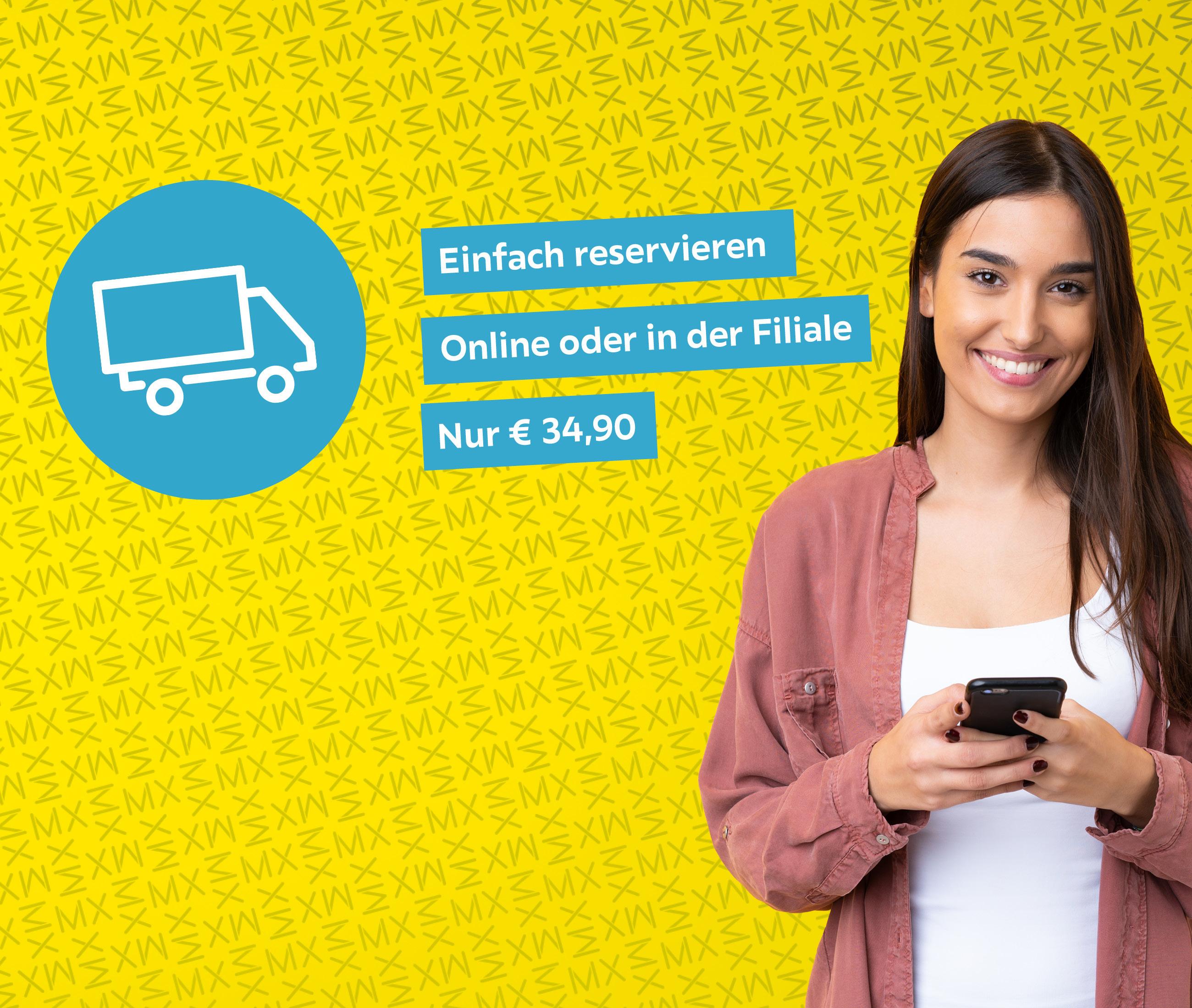 Einfach reservieren - Online oder in der Filiale - Nur 34,90