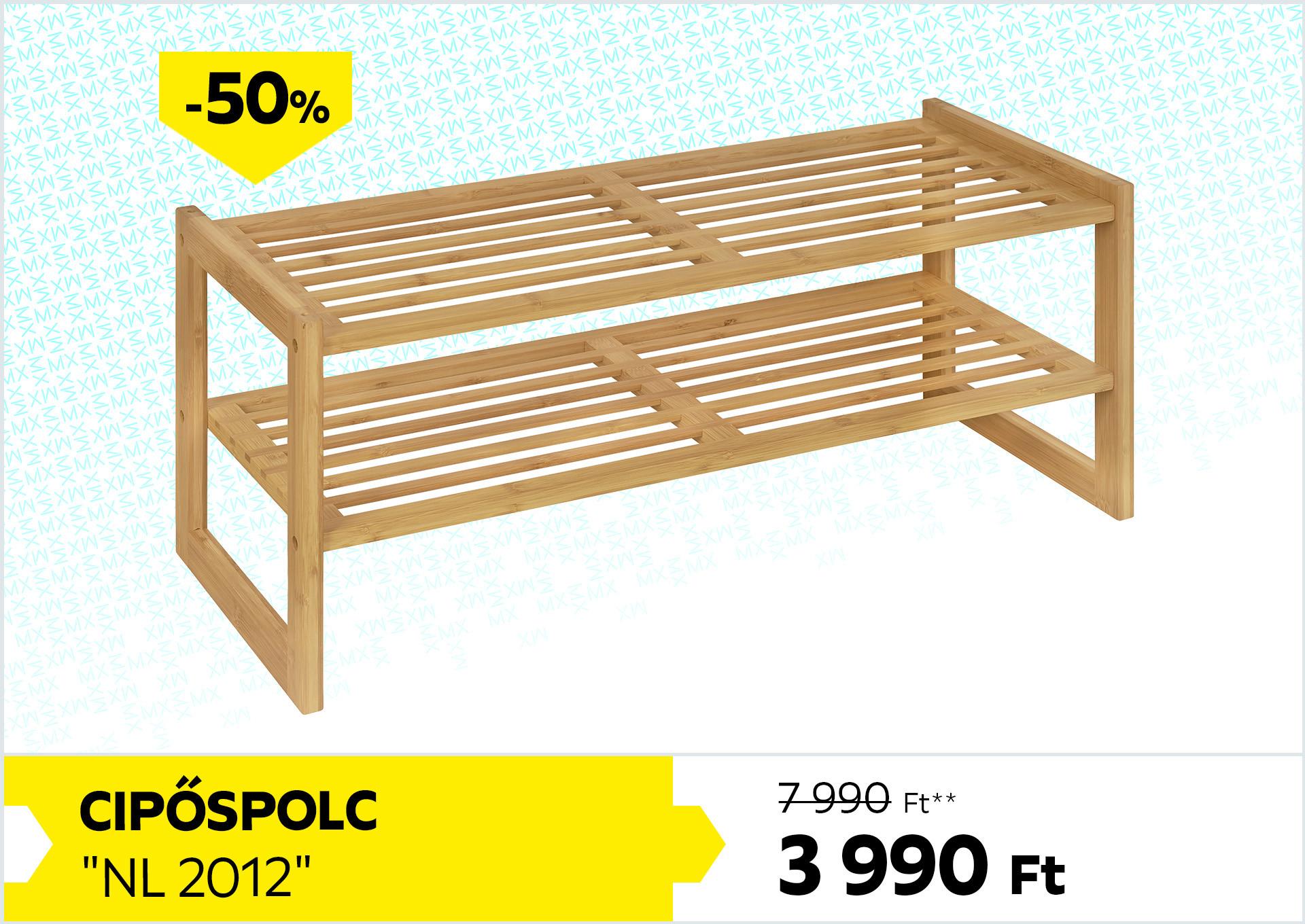 Cipőspolc NL 2012 7990Forint helyett 3990Forint kedvezmény mértéke 50%