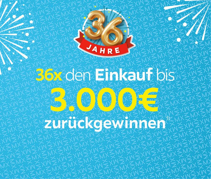 36x den Einkauf bis 3.000€ zurückgewinnen