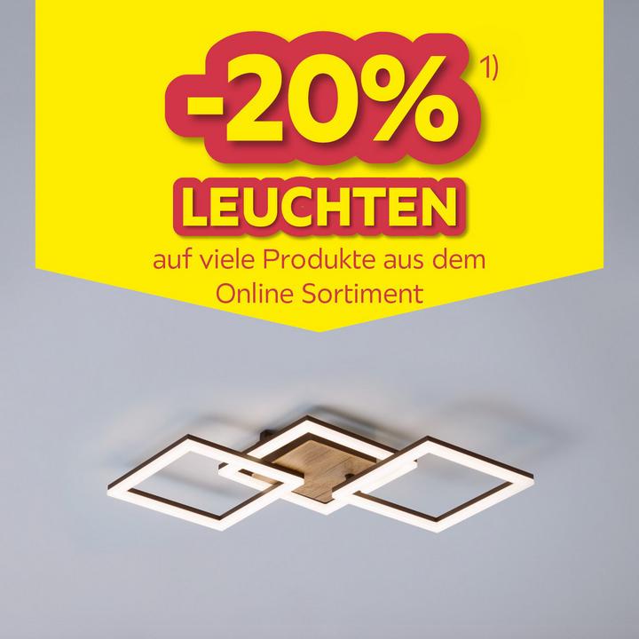 -20% Leuchten auf viele Produkte aus dem Online Sortiment