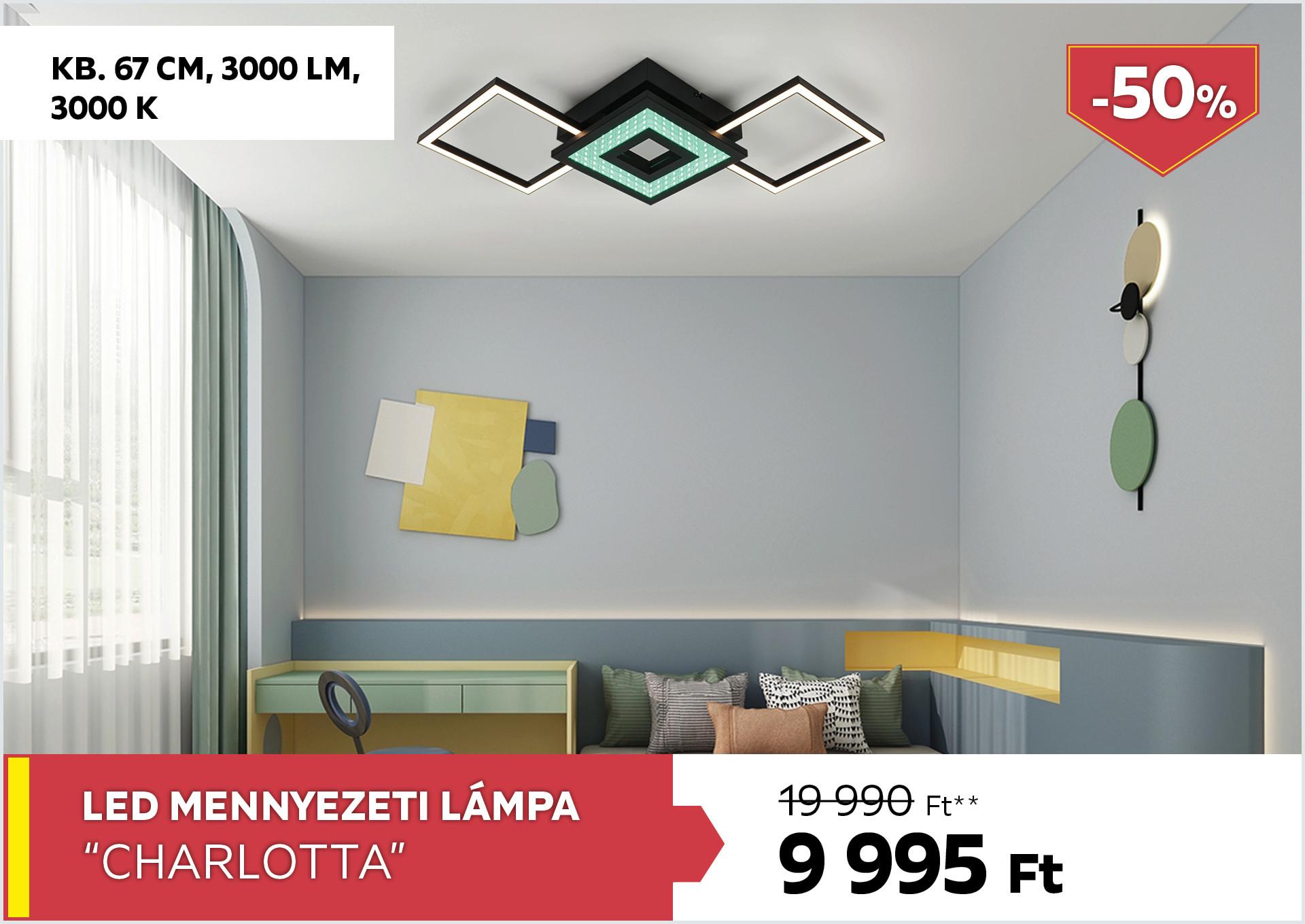 LED mennyezeti lámpa kb. 67cm, 3000Lm, 3000K CHARLOTTA 19990Forint helyett 9995Forint kedvezmény mértéke 50%
