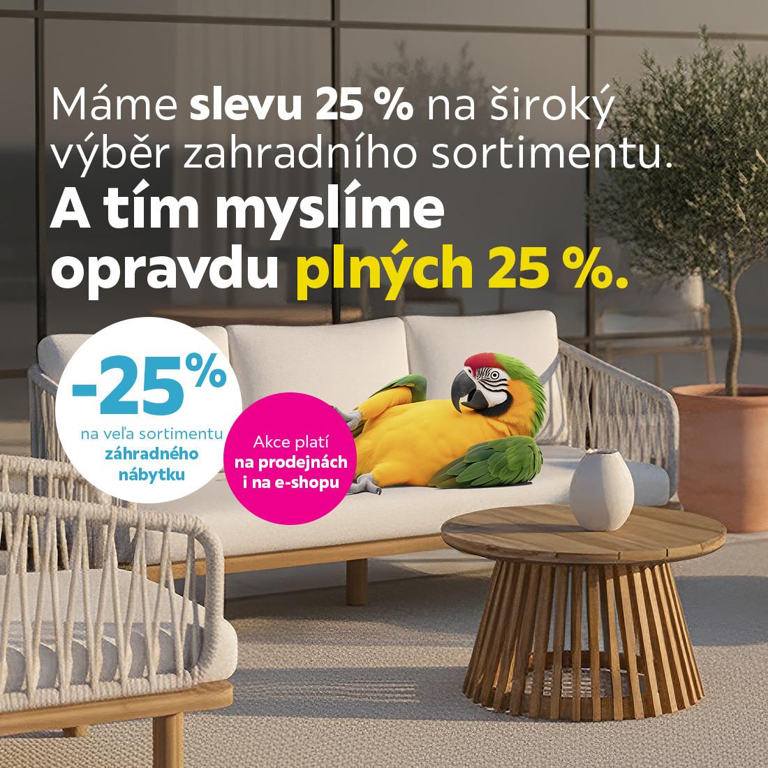 Sleva 25 % na zahradní nábytek 