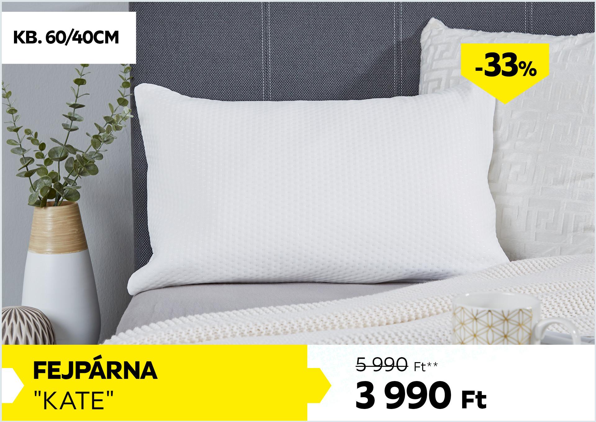 Fejpárna kb. 60/40cm KATE 5990Forint helyett 3990Forint kedvezmény mértéke 33%