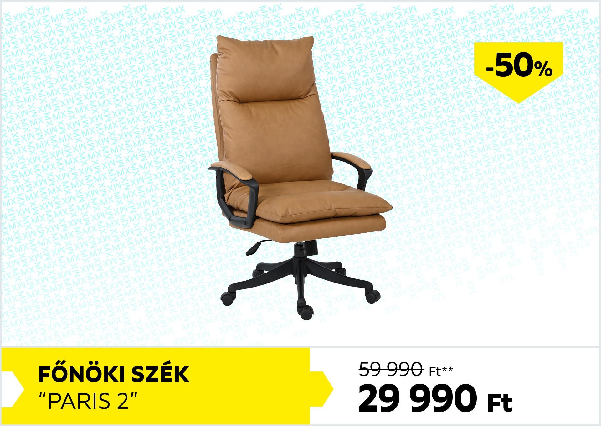 Főnöki szék Paris 2 59990Forint helyett 29990Forint kedvezmény mértéke 50%