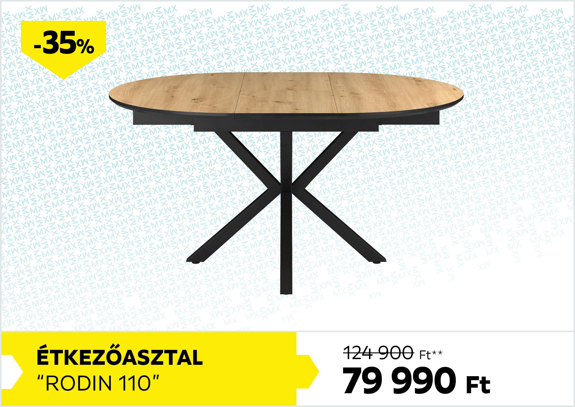 Étkezőasztal Rodin 110 124900Forint helyett 79990Forint kedvezmény mértéke 35%