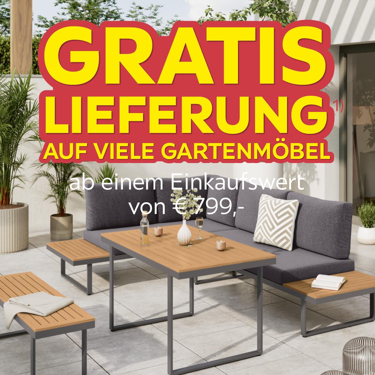 Gratis Lieferung auf viele Gartenmöbel ab einem Einkaufswert von 799€