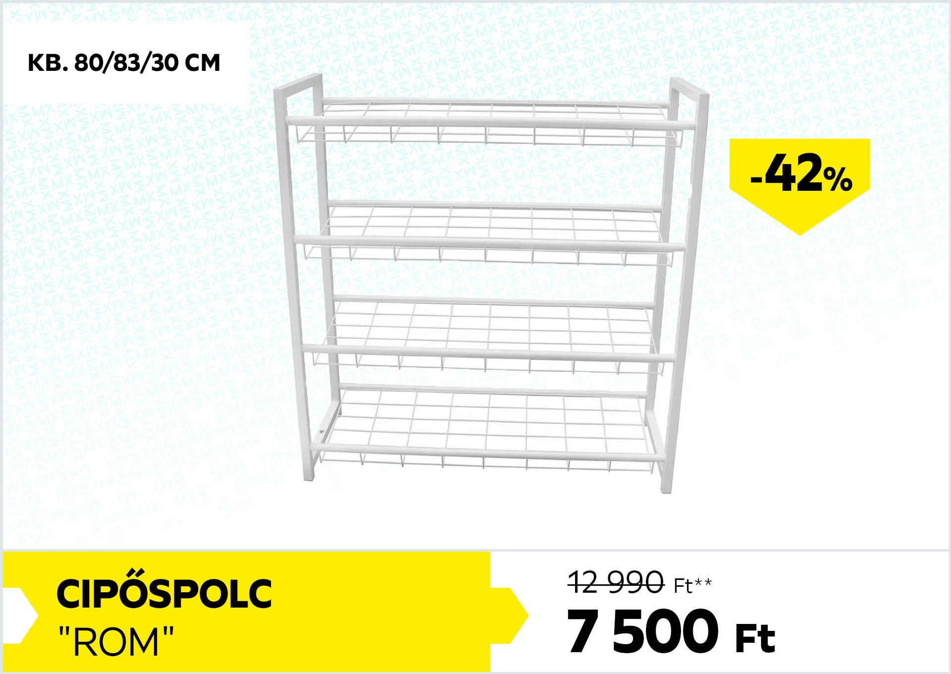 Cipőspolc Rom 12990Forint helyett 7500Forint kedvezmény mértéke 42%