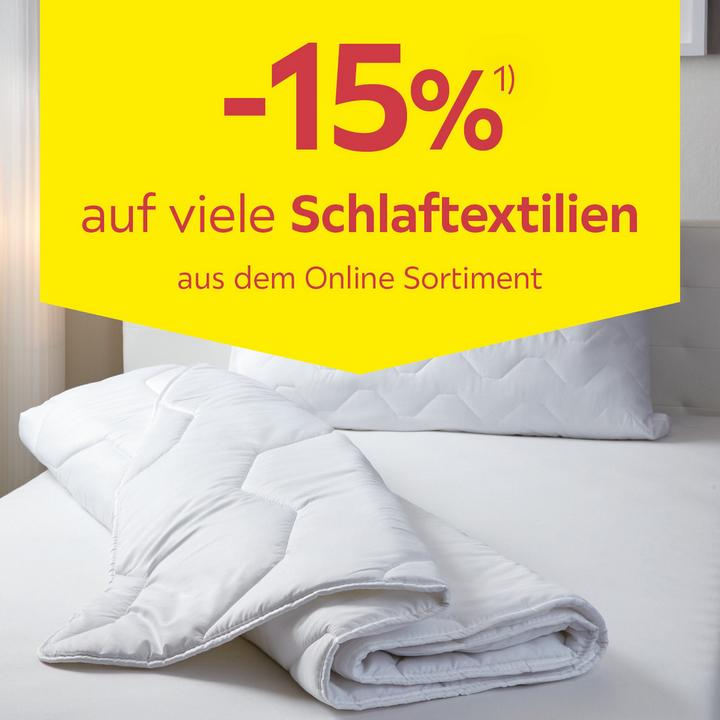 -15% auf viele Schlaftextilien aus dem Online-Sortiment