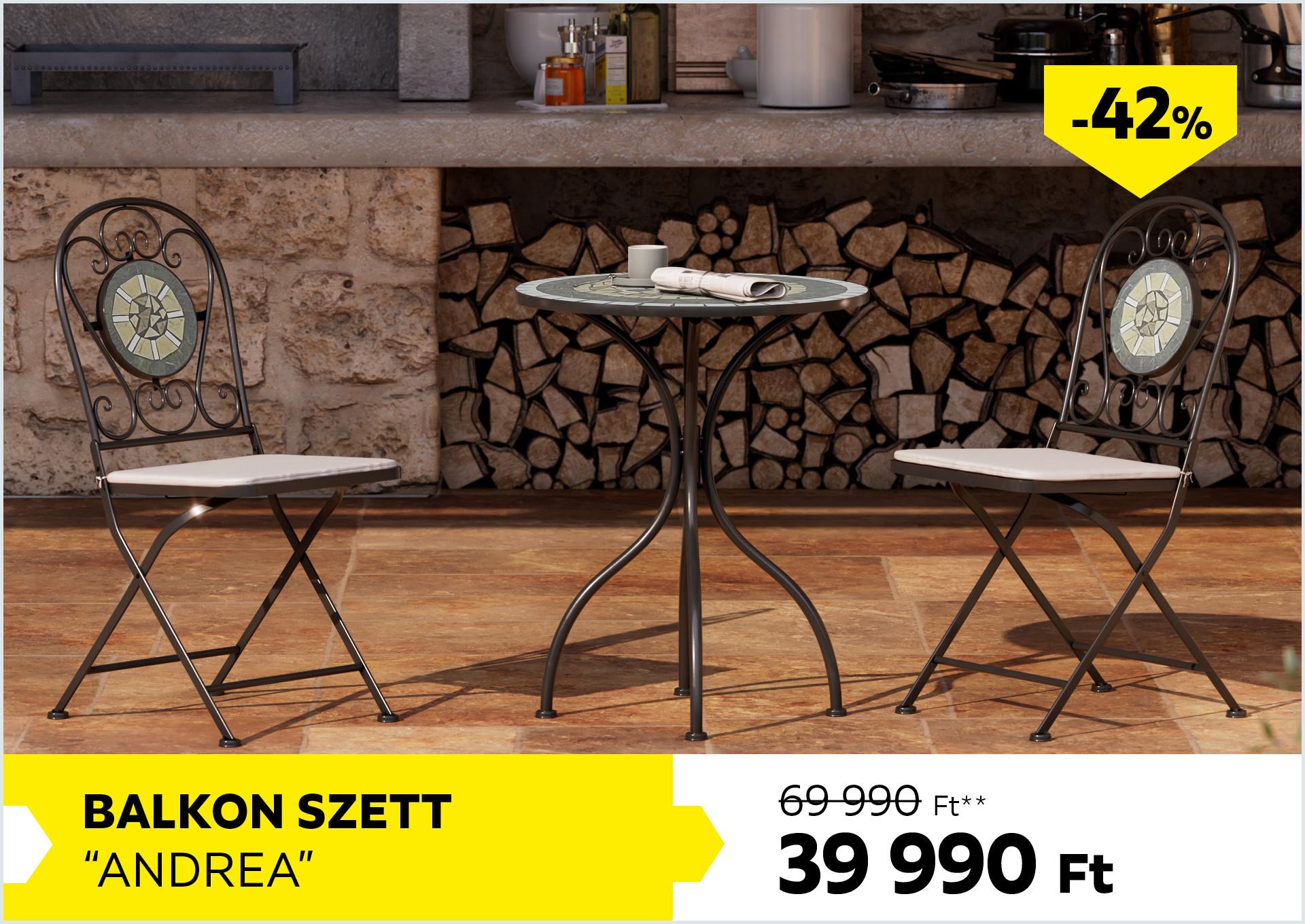 Balkon szett ANDREA 69990Forint helyett 39990Forint kedvezmény mértéke 42%