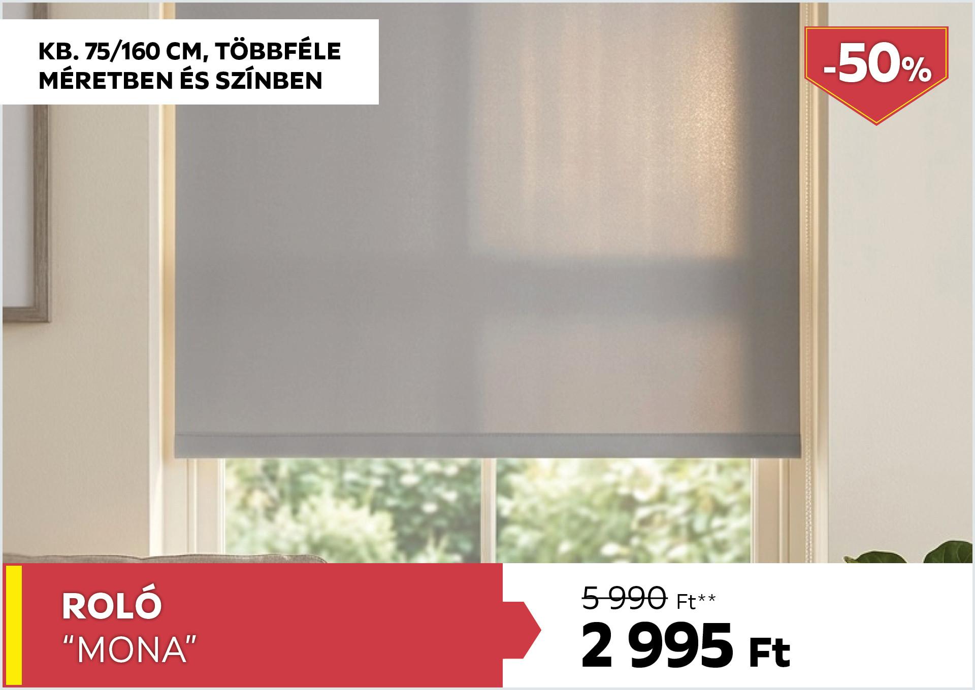Roló kb. 75/160cm MONA 5990Forint helyett 2995Forint kedvezmény mértéke 50%