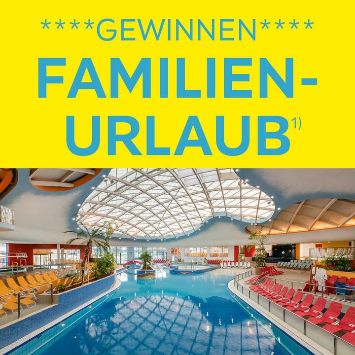 Gewinnen Familien Urlaub