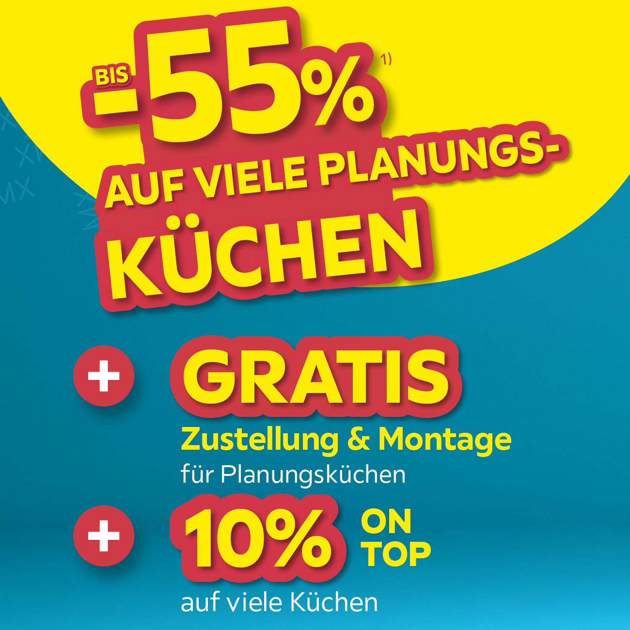 bis -55% auf viele Planungskuechen + Gratis Lieferung & Zustellung für Planungskuechen + 10 % on Top auf viele Kuechen