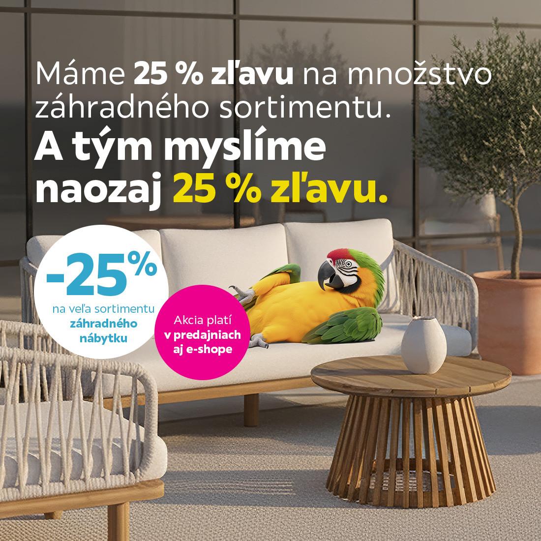 Zľava 25% na záhradný nábytok