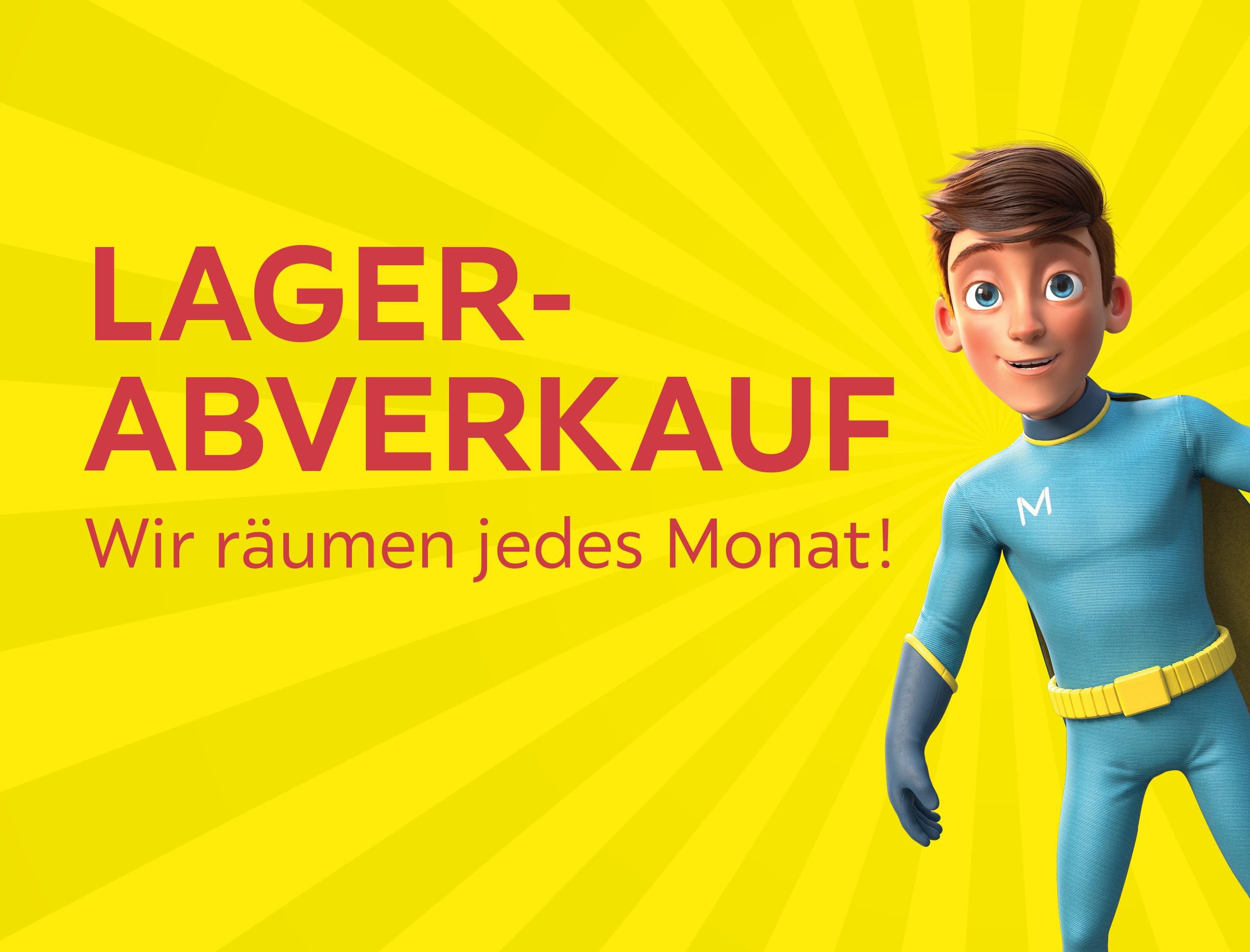 LAGERABVERKAUF Wir räumen jedes Monat!