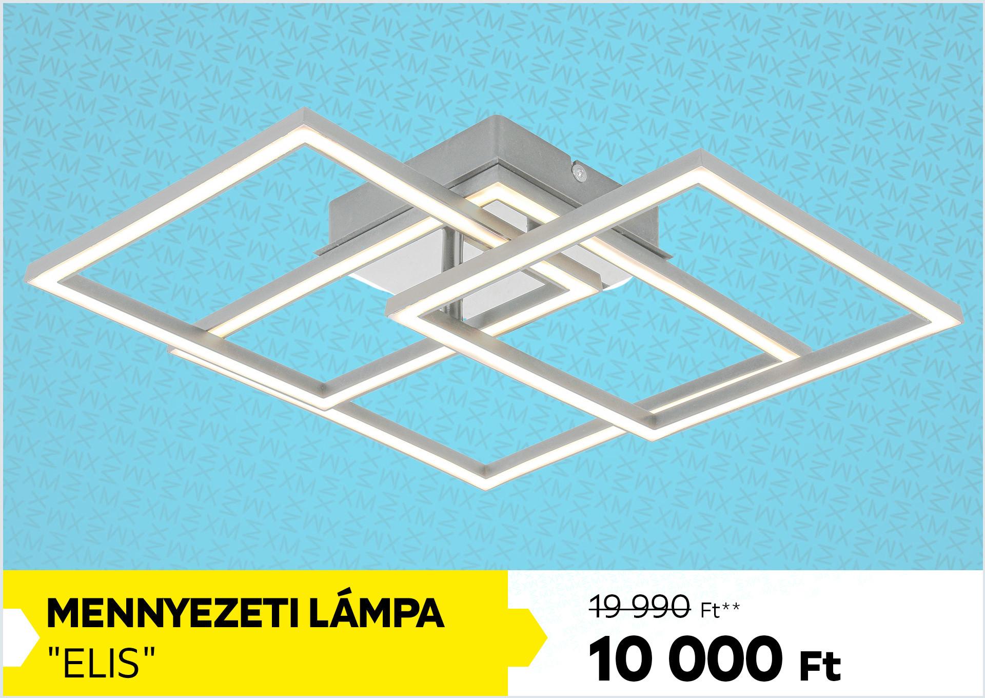 LED Mennyezeti lámpa ELIS 19990 Ft helyett 10000 Ft