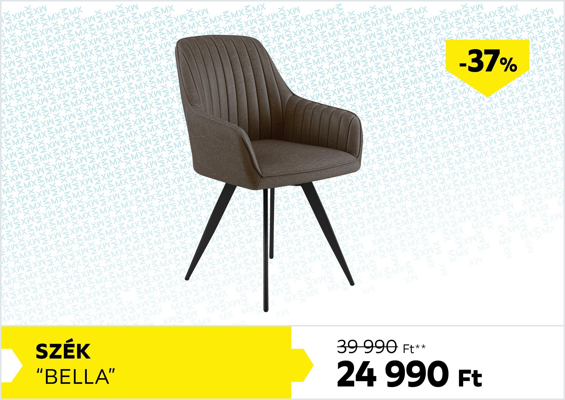 Szék Bella 39990Forint helyett 24990Forint kedvezmény mértéke 37%