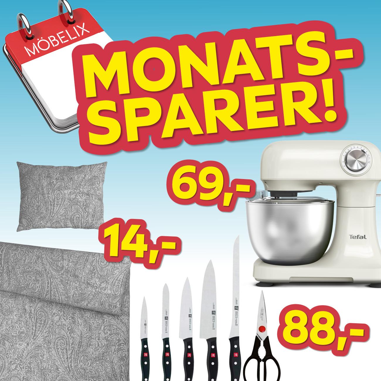 Monatssparer, Bettwäsche um 14€, Küchenmaschine um 69€, Messerset um 88€