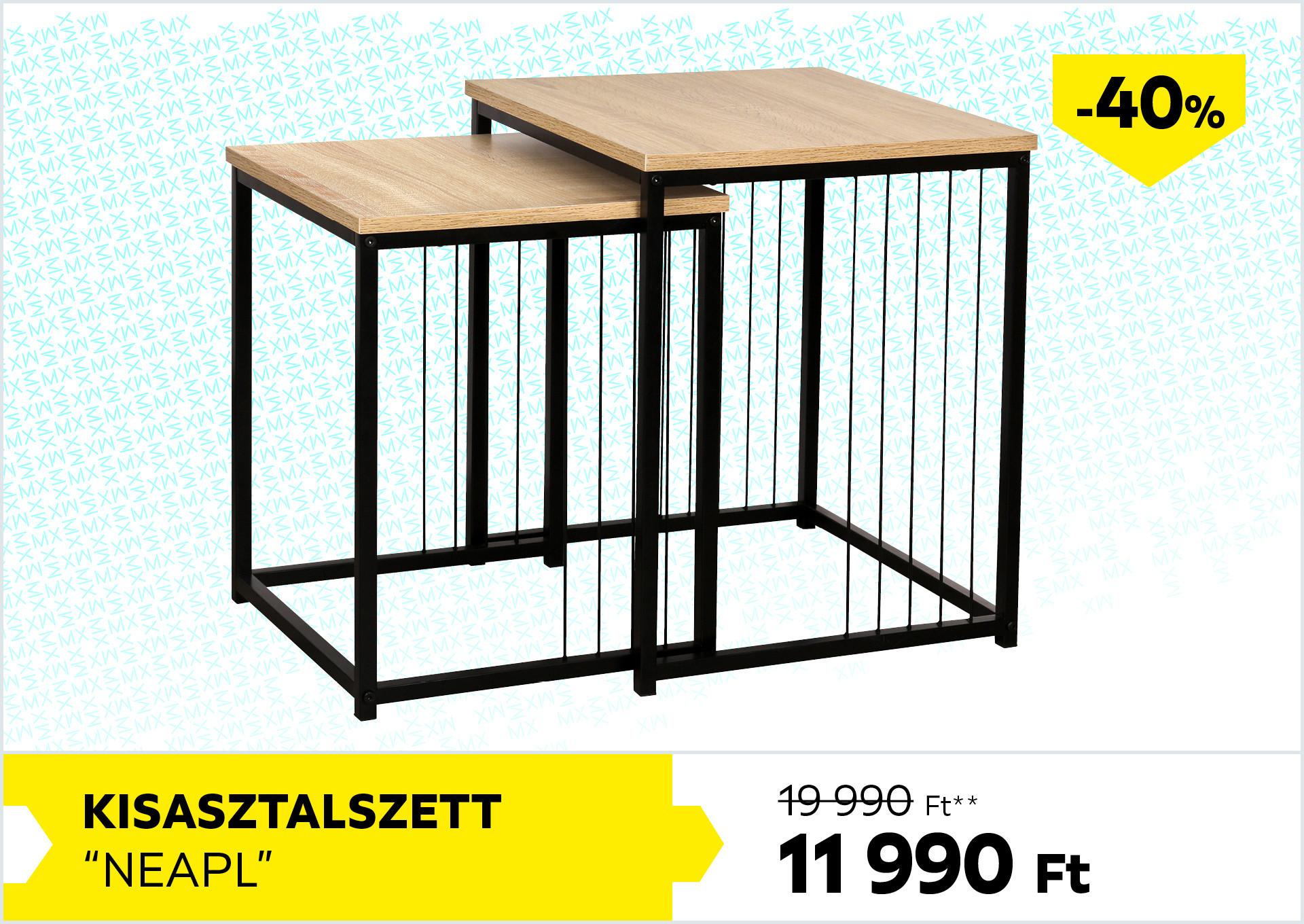 Kisasztalszett Neapl 19990Forint helyett 11990Forint kedvezmény mértéke 40%