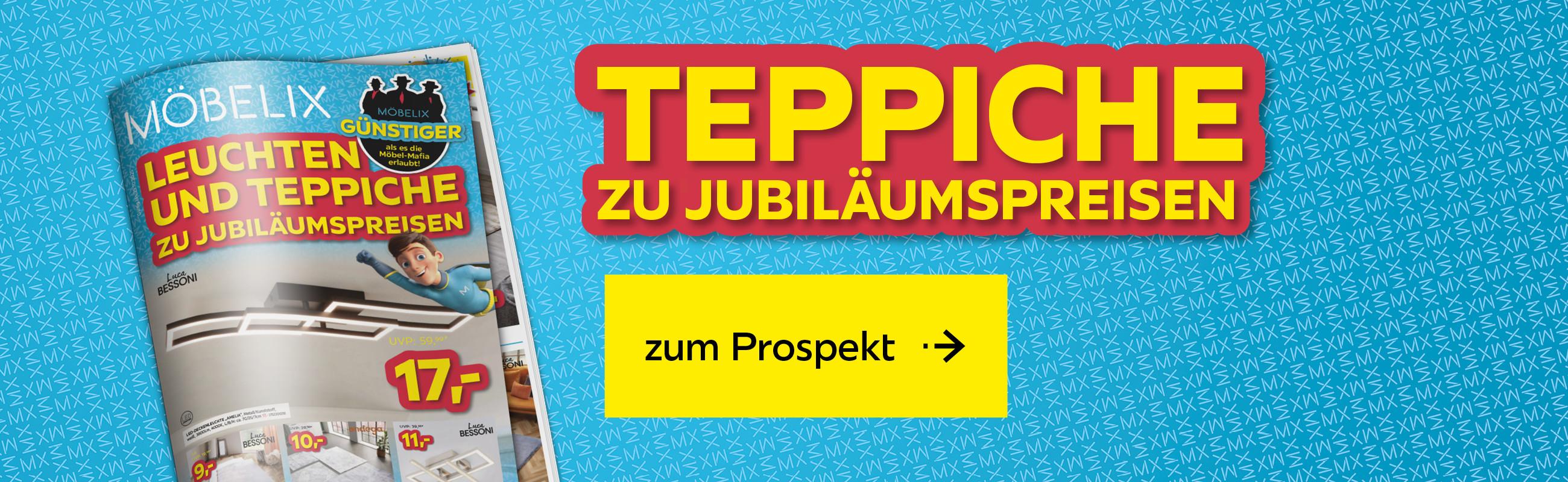 Teppiche zu Jubiläumspreisen - zum Prospekt 