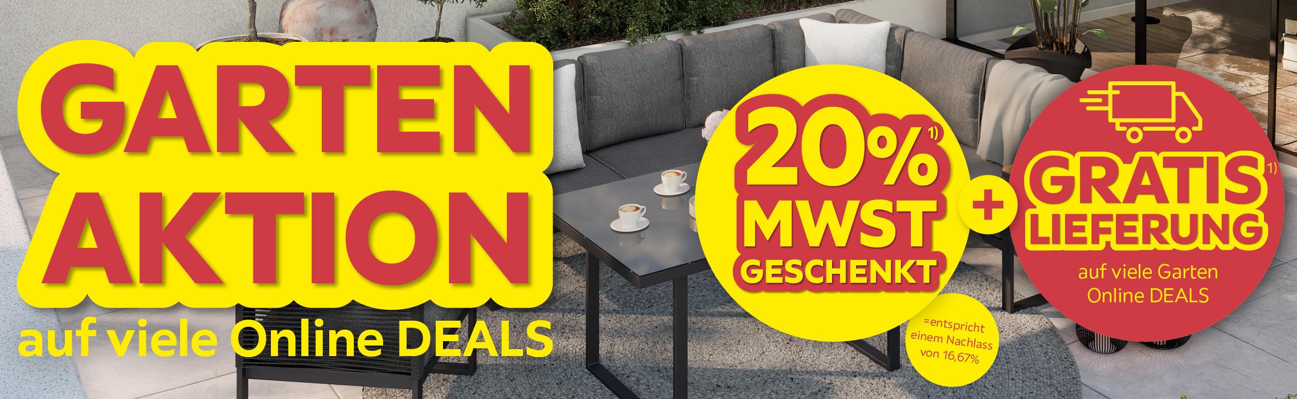 Gartenaktion auf viele Online DEALS, 20% MwSt. geschenkt = entspricht einem Nachlass von 16,67% + Gratis Lieferung auf viele Garten Online DEALS