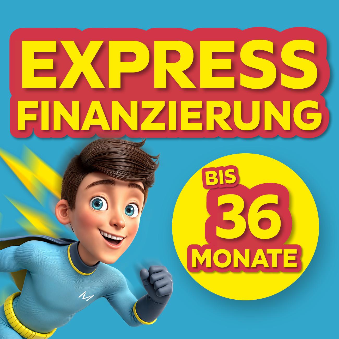 Express Finanzierung bis 36 Monate 