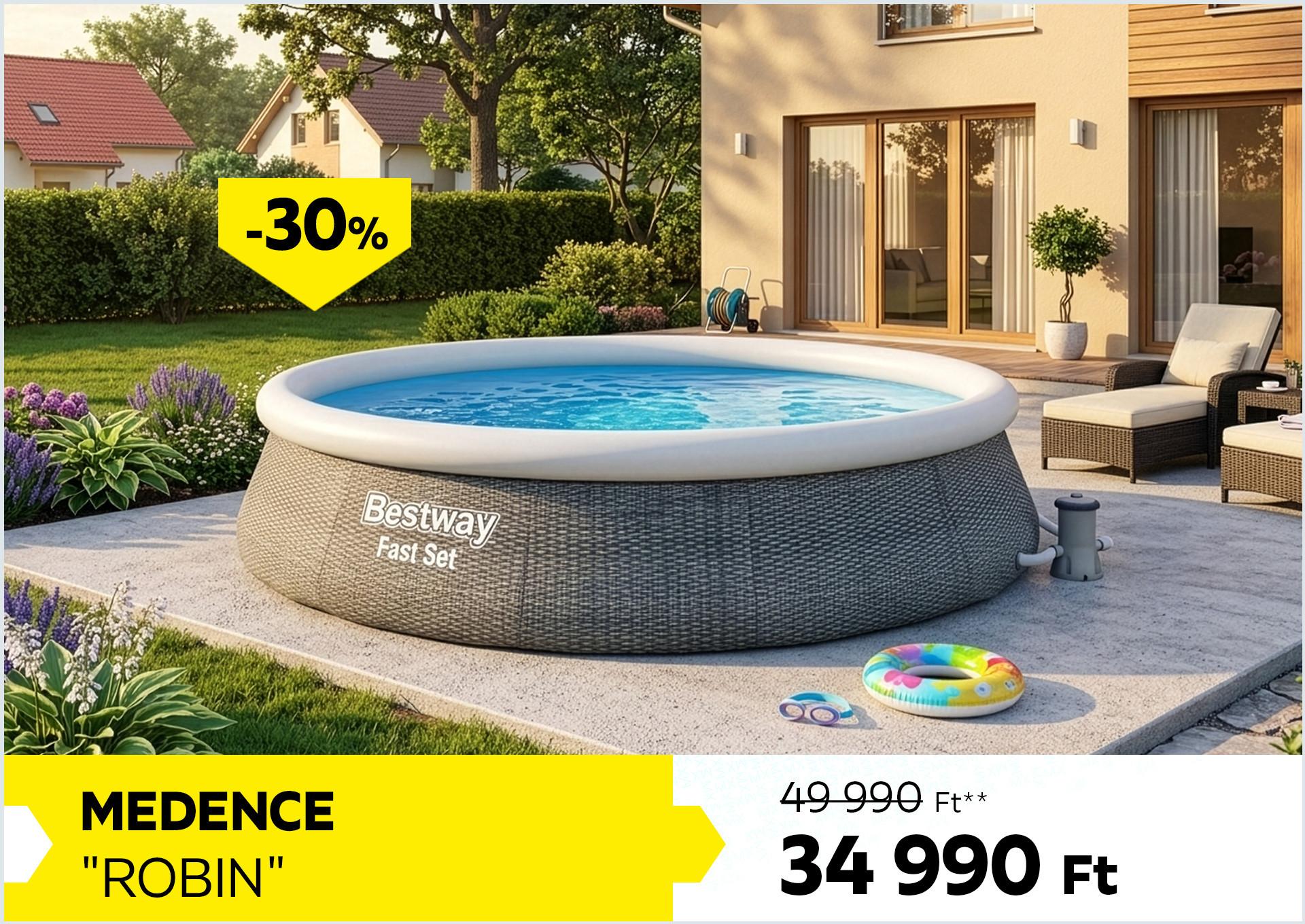 Medence ROBIN 49990Forint helyett 34990Forint, kedvezmény mértéke: 30%