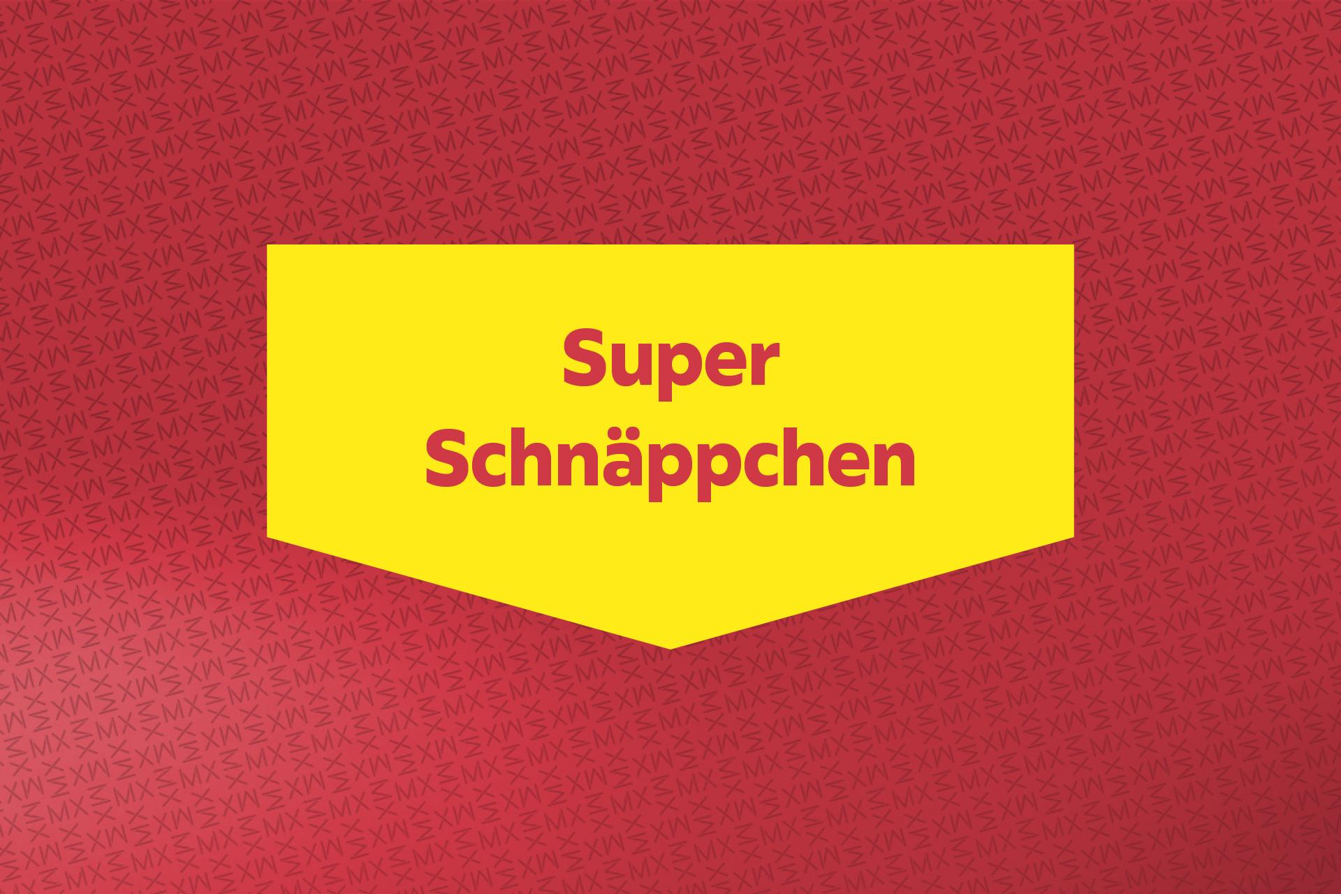 MX-AT-FP-Superschnäppchen-FE4.png