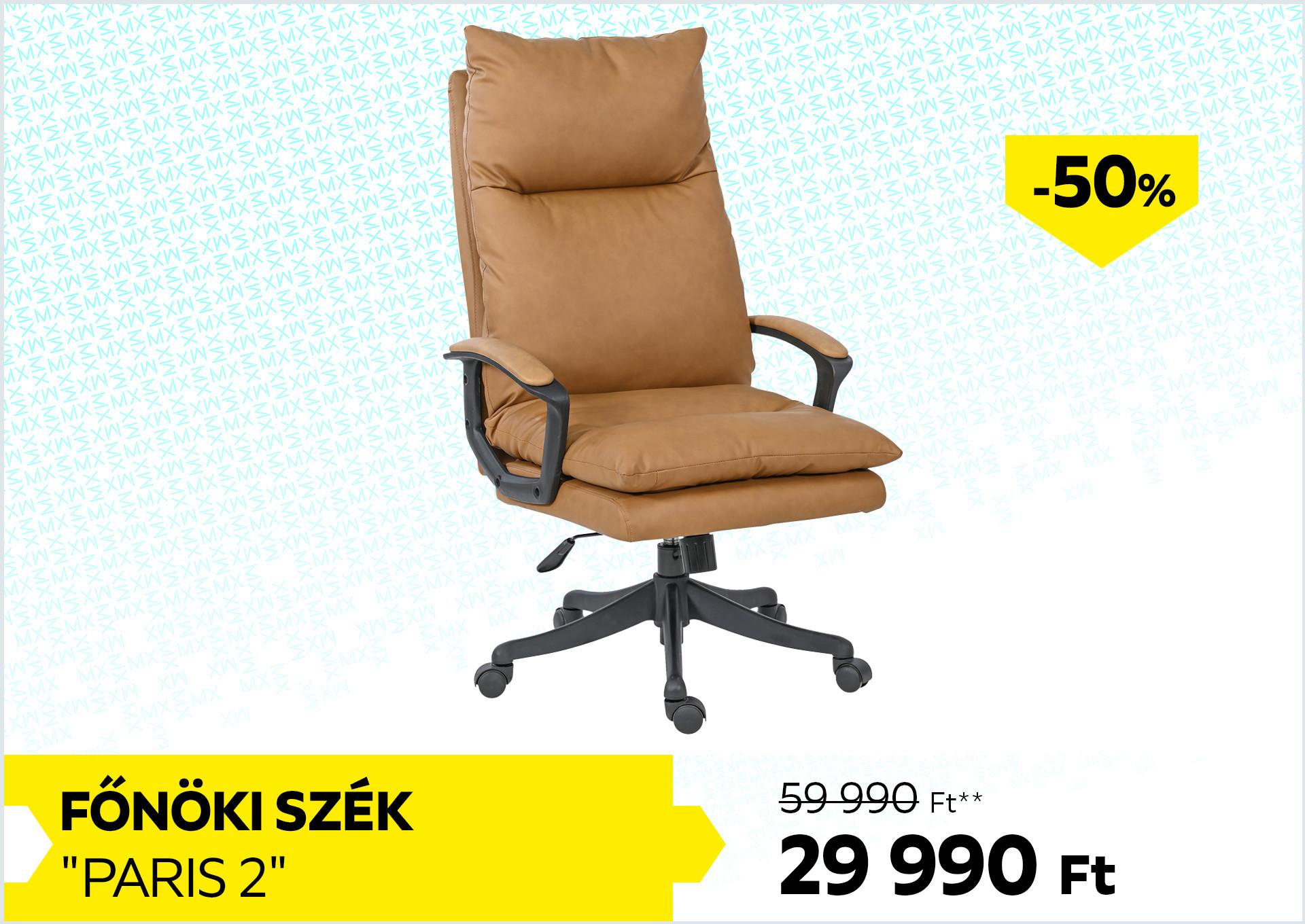 Főnöki szék Paris 2 59990Forint helyett 29990Forint kedvezmény mértéke 50%