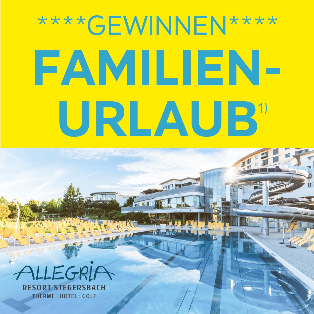 Gewinnen Familienurlaub, Allegria Resort Stegersbach