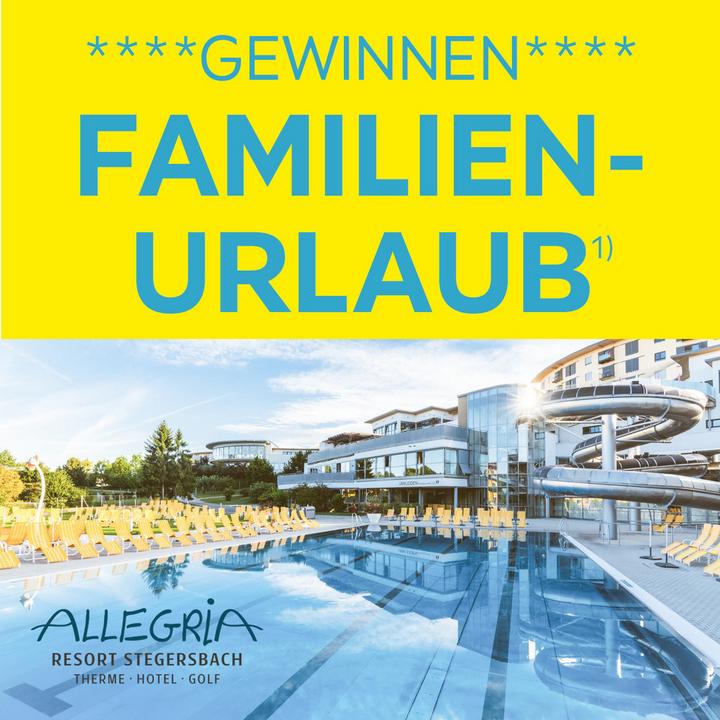 Gewinnen Familienurlaub, Allegria Resort Stegersbach